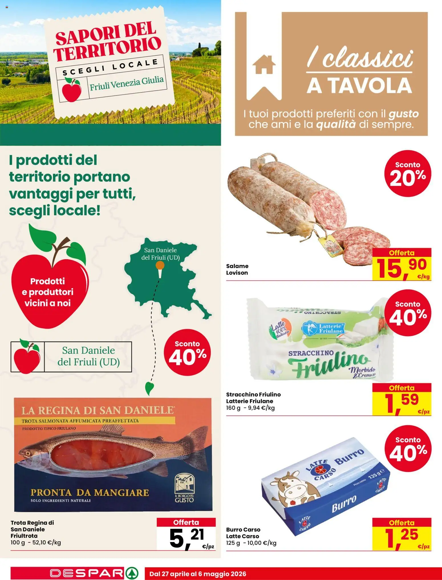 Volantino Despar del 27.04.2026 | Pagina: 10 | Prodotti: Salame, Trota, Latte, Stracchino