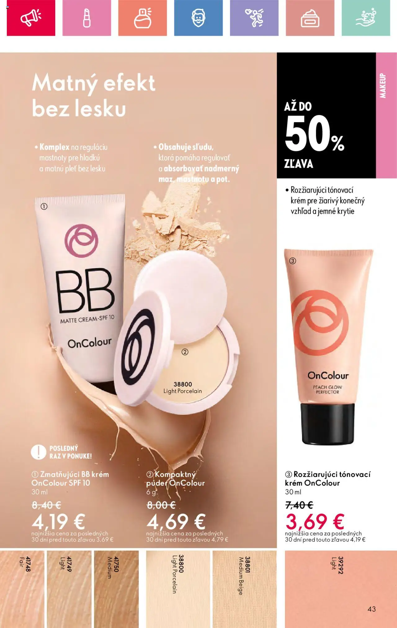 Katalóg Oriflame 10 2025 │ platný od 06.07.2025 | Strana: 43 | Produkty: Púder, BB krém, Krém