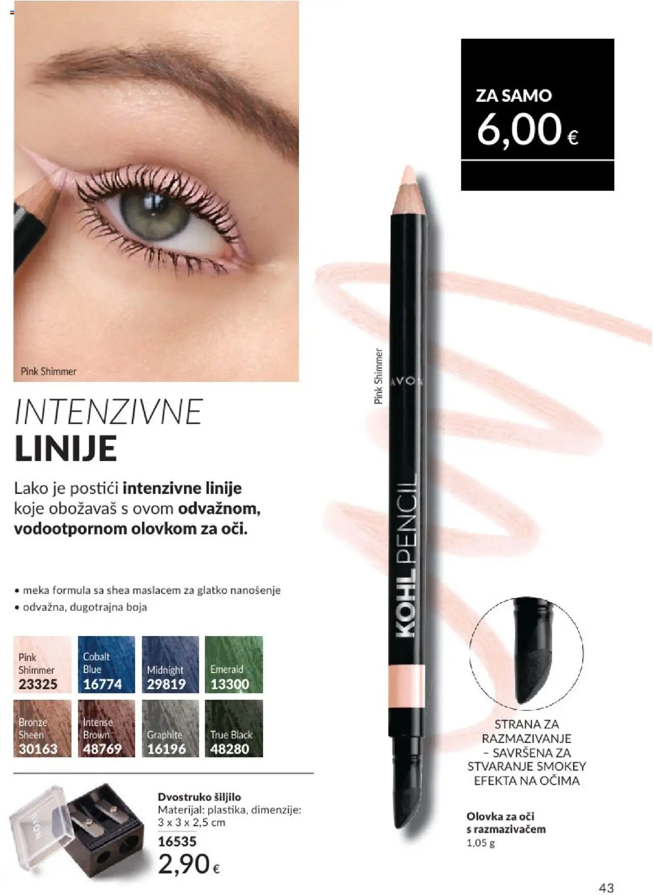 Avon katalog | vrijedi od 01.08.2025 | Stranica: 43 | Proizvodi: Šiljilo, Olovka za oči