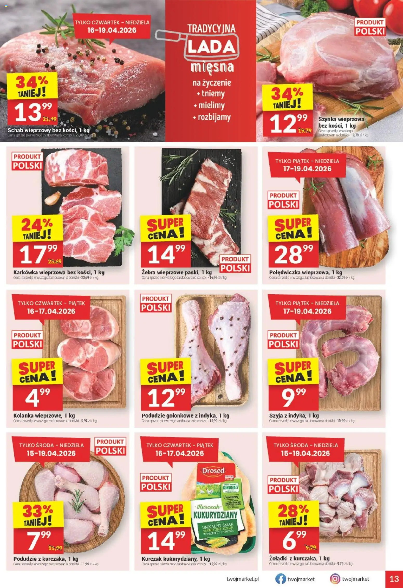 Twój Market gazetka od 15.04.2026 | Strona: 13 | Produkty: Karkówka, Kurczak, Karkówka wieprzowa, Szynka wieprzowa