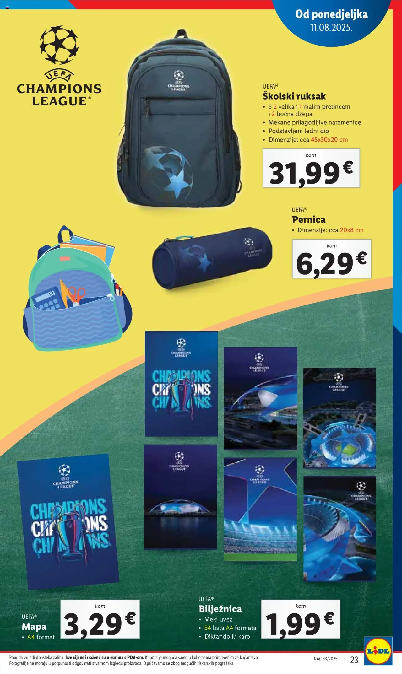 Lidl katalog | vrijedi od 31.07.2025 | Stranica: 23 | Proizvodi: Pernica, Čaše, Ruksak, Bilježnica