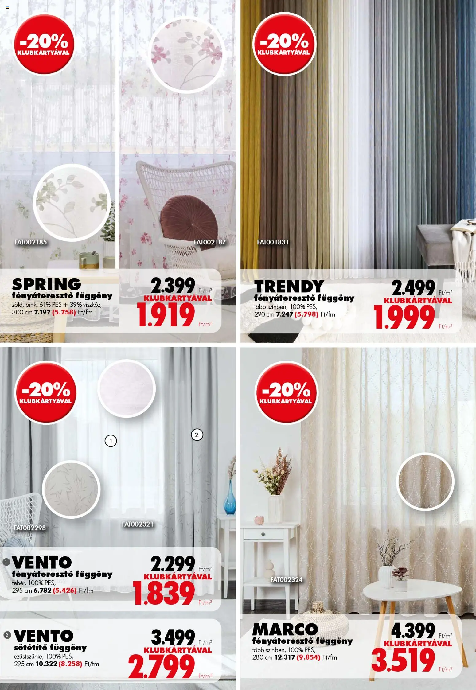 Diego akciós ujság - amely érvényes a következő dátumtól: 01.04.2026 | Oldal: 9 | Termékek: Fényáteresztő függöny, Függöny