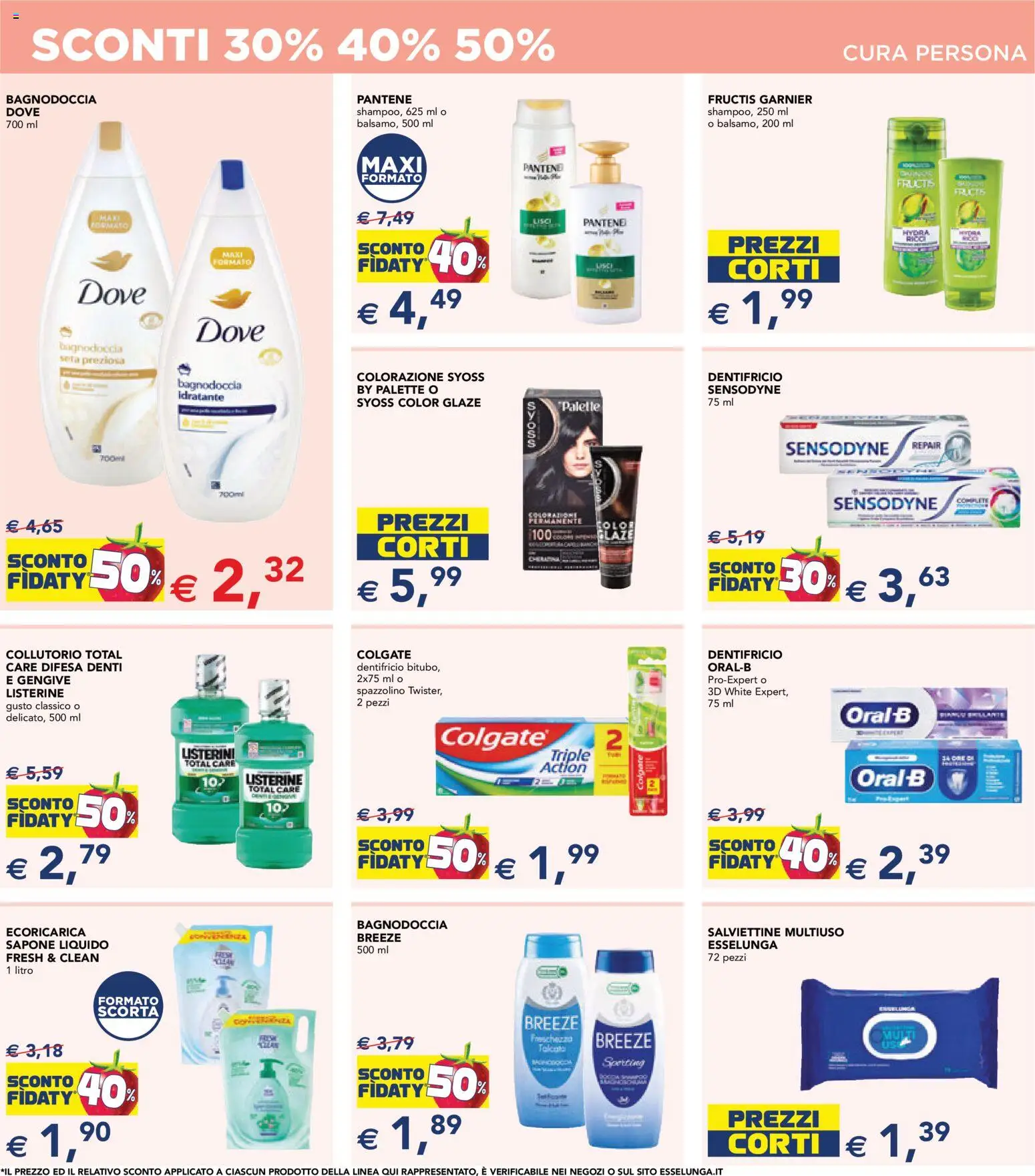 Volantino Esselunga S del 23.04.2026 | Pagina: 16 | Prodotti: Sapone, Dentifricio, Spazzolino, Collutorio