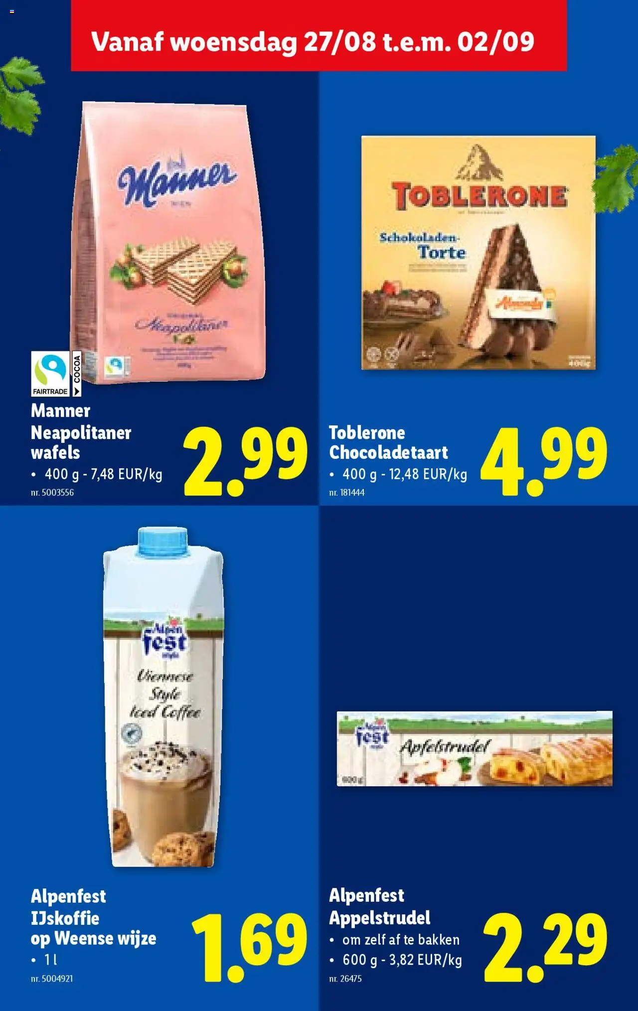  | Pagina: 24 | Producten: Wafels, Cake, Ijskoffie