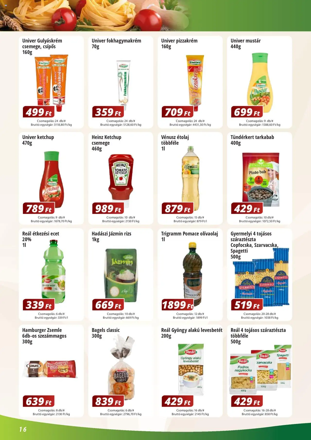 Reál akciós ujság - amely érvényes a következő dátumtól: 02.06.2025 | Oldal: 16 | Termékek: Hamburger zsemle, Zsemle, Bagel, Száraztészta