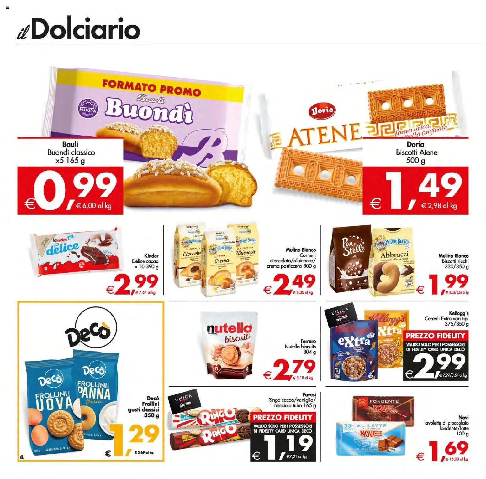 Volantino Decò del 13.01.2026 | Pagina: 4 | Prodotti: Cioccolato, Cereali, Cacao, Frollini