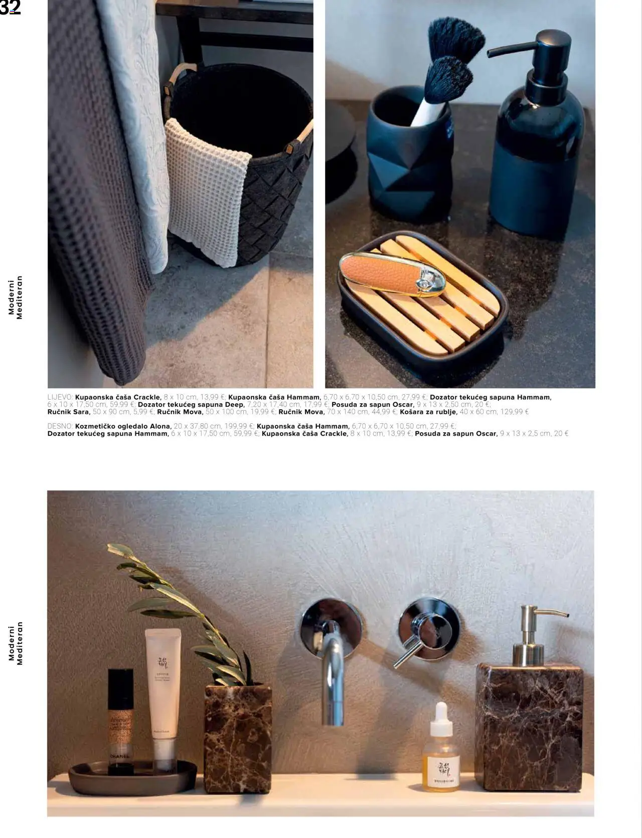 Lesnina katalog | vrijedi od 10.04.2025 | Stranica: 32 | Proizvodi: Košara, Ogledalo, Sapun, Ručnik