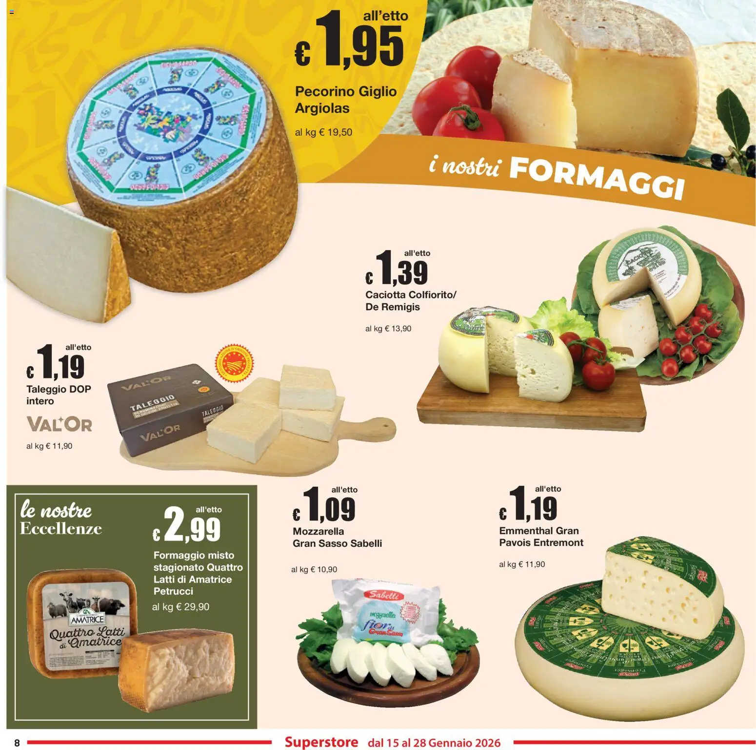 Volantino Sì con Te del 15.01.2026 | Pagina: 8 | Prodotti: Mozzarella, Formaggio, Pecorino