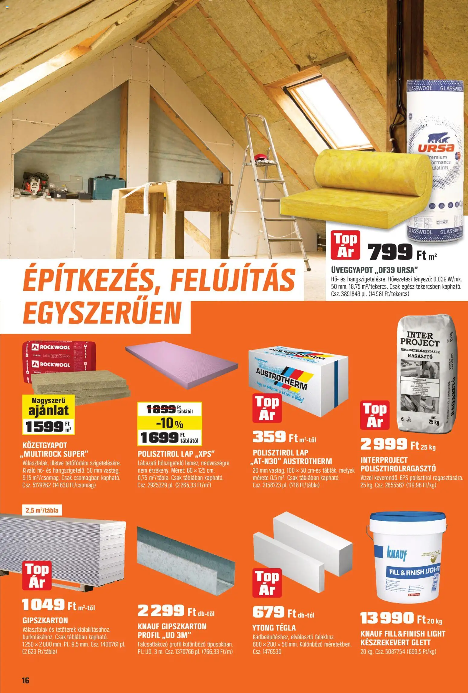 OBI akciós ujság - amely érvényes a következő dátumtól: 30.12.2025 | Oldal: 16 | Termékek: Ragasztó, Gipszkarton, Üveggyapot, Ytong