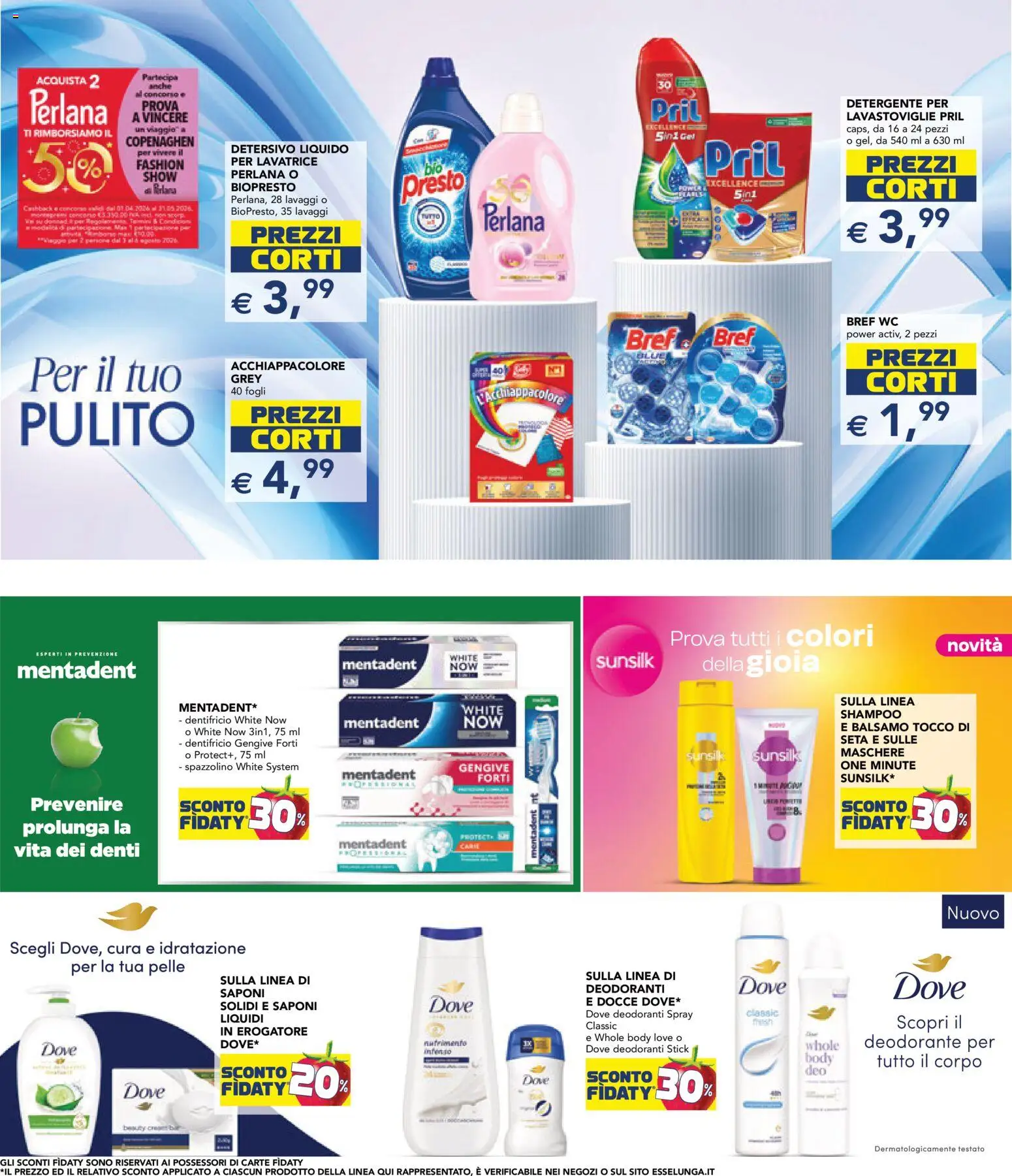 Volantino Esselunga S del 23.04.2026 | Pagina: 22 | Prodotti: Deodorante, Dentifricio, Detergente, Lavastoviglie