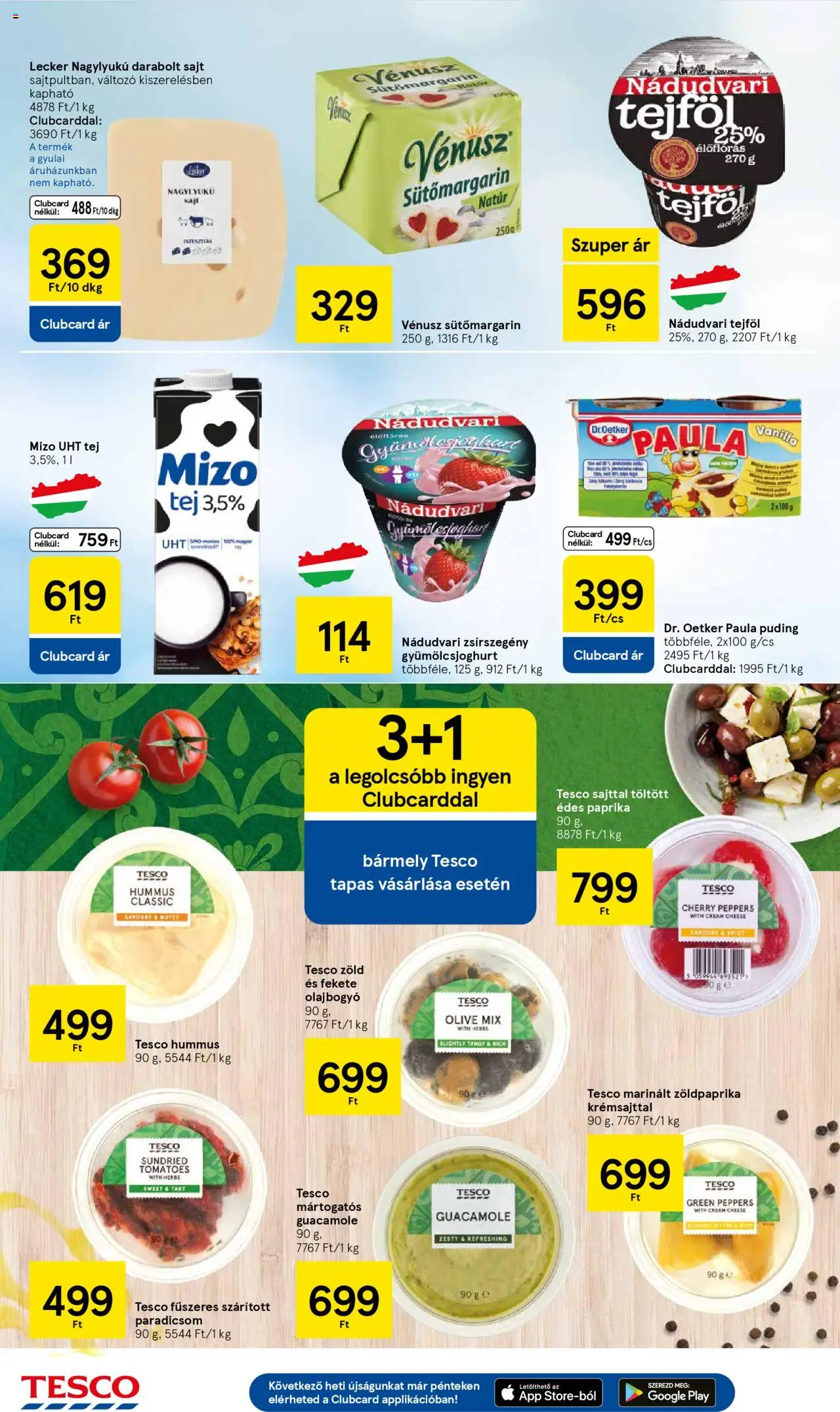 Tesco akciós ujság - amely érvényes a következő dátumtól: 03.07.2025 | Oldal: 18 | Termékek: Puding, Szárított paradicsom, Guacamole, Fekete olajbogyó
