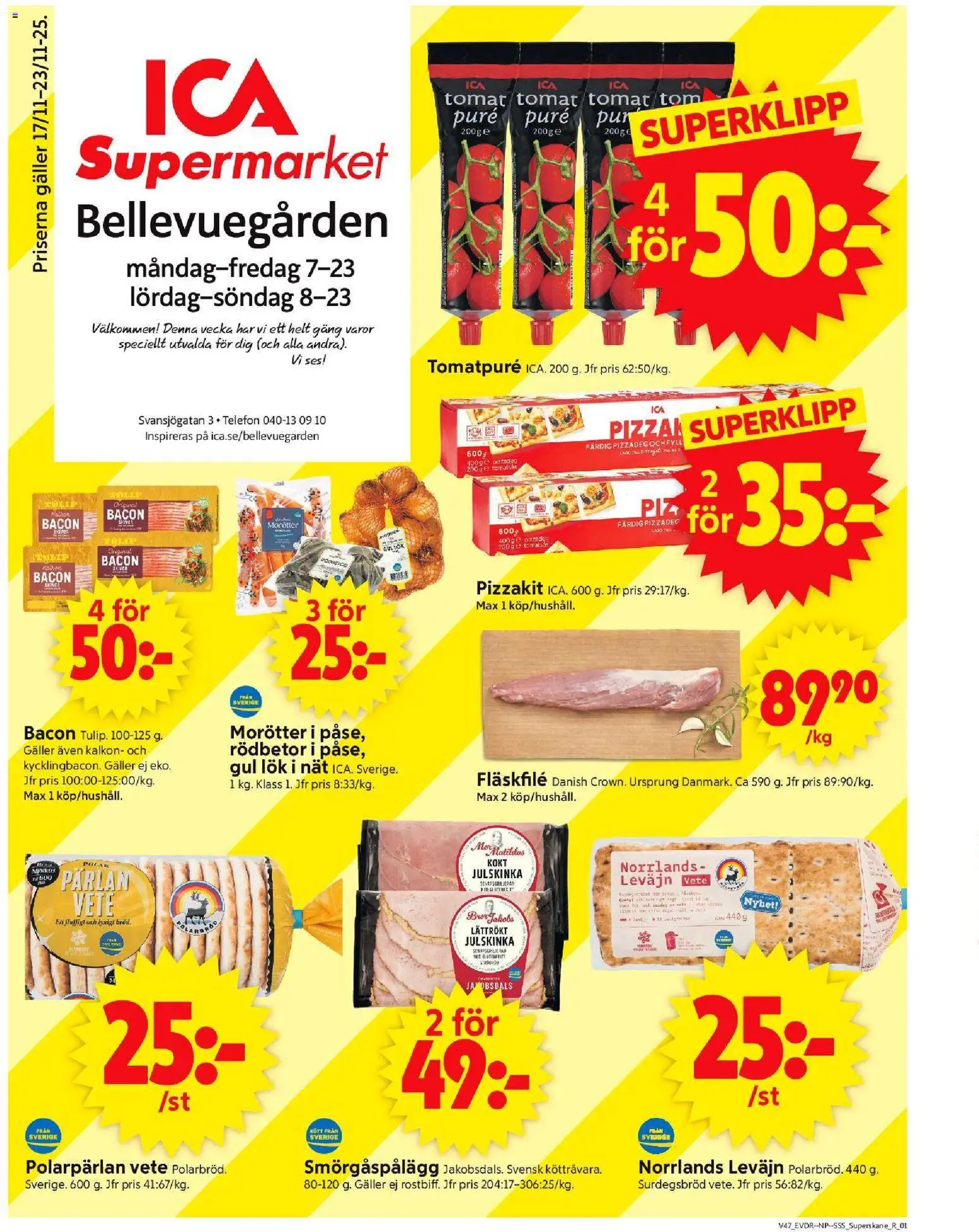 ICA Supermarket reklamblad aktuell från 17.11.2025 | Sida: 1 | Produkter: Bacon, Tomatpure, Kalkon, Pizzakit