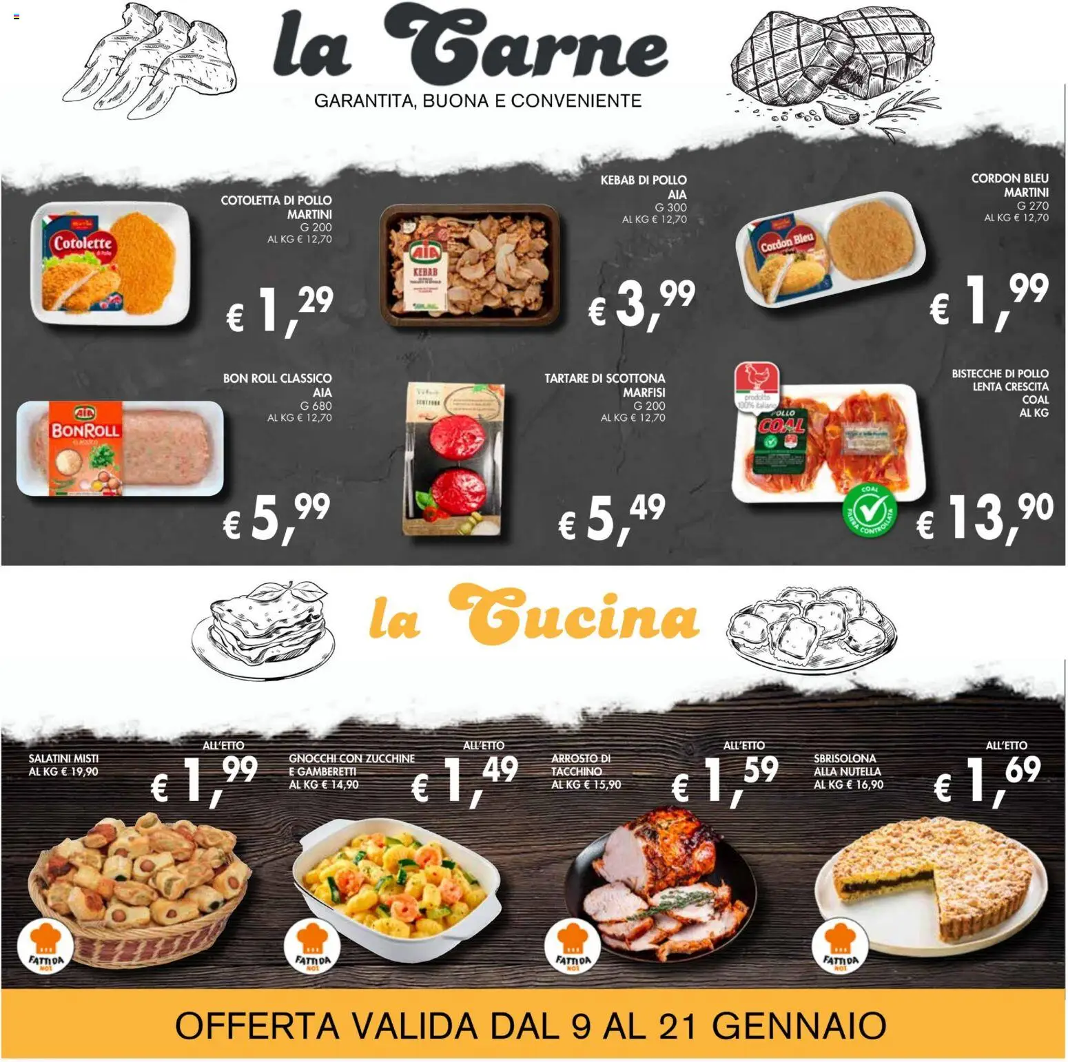 Volantino Coal del 09.01.2026 | Pagina: 5 | Prodotti: Salatini, Pollo, Nutella, Zucchine