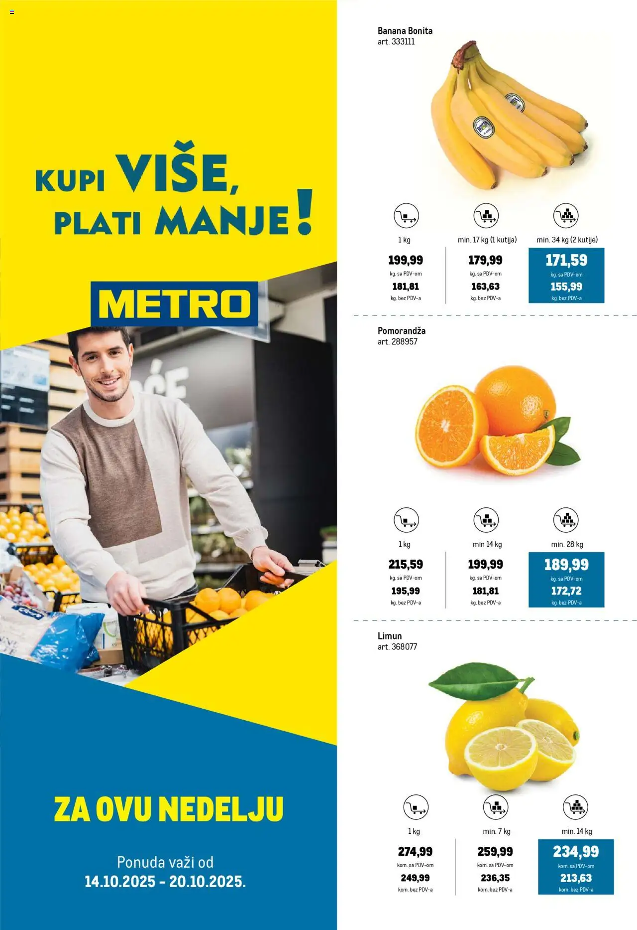 Metro katalog - važi od 14.10.2025 | Strana: 1 | Proizvode: Banana, Kutija, Pomorandza, Limun