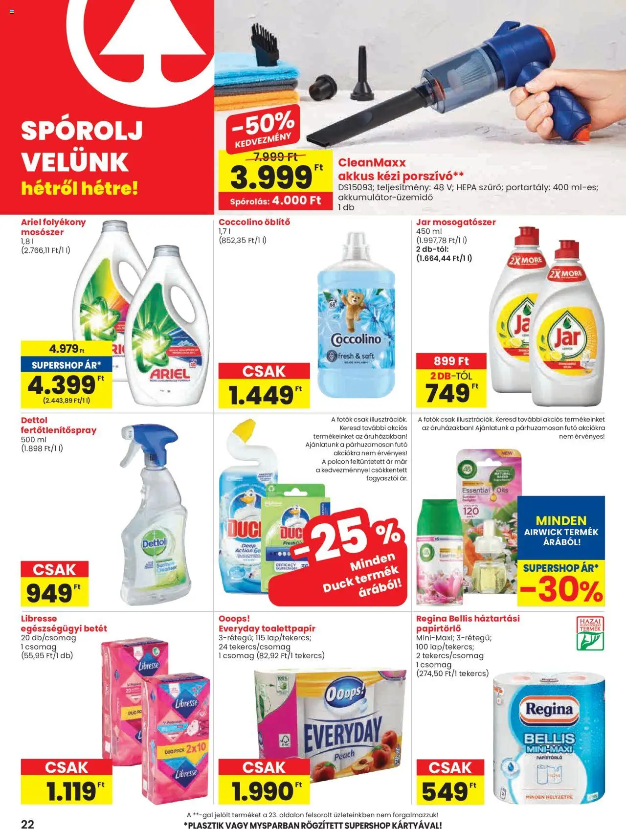 Spar akciós ujság - amely érvényes a következő dátumtól: 26.06.2025 | Oldal: 22 | Termékek: Ariel, Porszívó, Öblítő, Mosogatószer