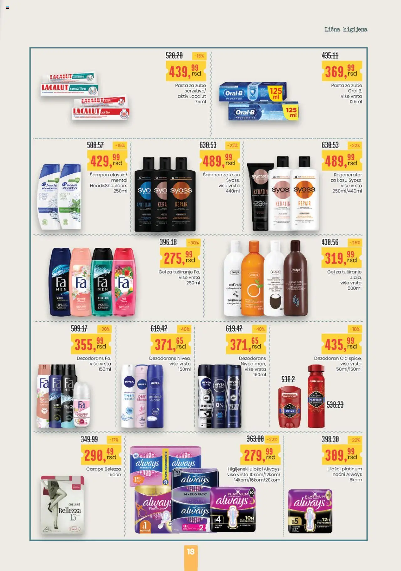Aroma Market katalog - važi od 16.10.2025 | Strana: 18 | Proizvode: Higijenski ulošci, Nivea, Gel za tuširanje, Dezodorans