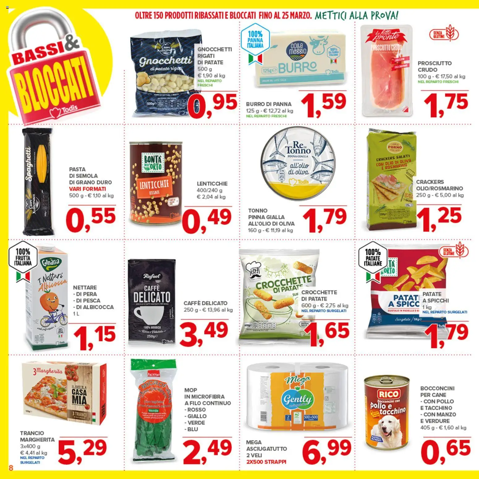 Volantino Todis del 19.02.2026 | Pagina: 8 | Prodotti: Frutta, Tacchino, Pesca, Crocchette