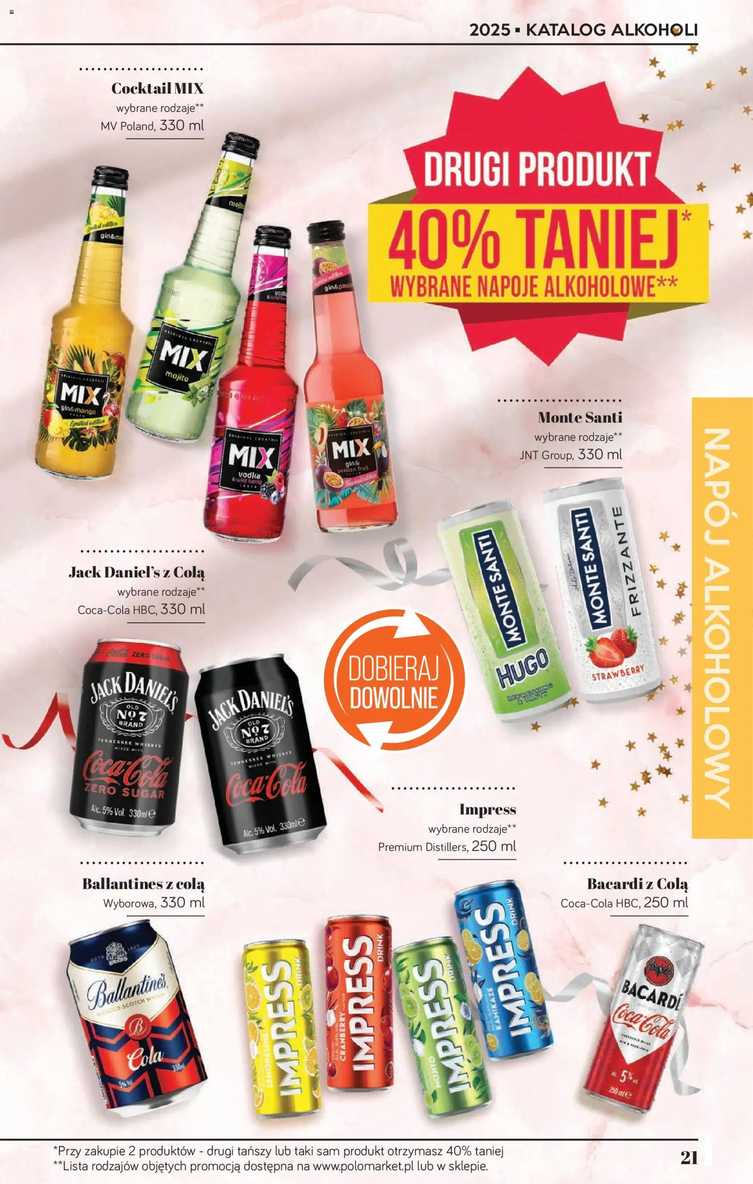 POLOmarket Katalog - Alkoholi od 12.12.2025 | Strona: 21 | Produkty: Napoje, Jack Daniel's, Monte Santi, Vodka