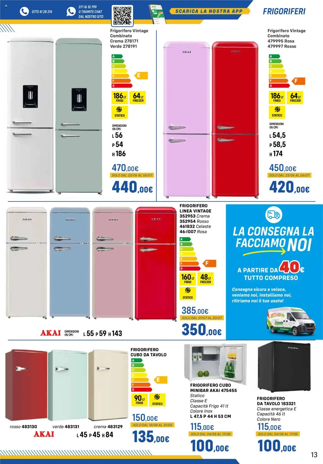 Volantino Orizzonte del 09.05.2025 | Pagina: 13 | Prodotti: Crema, Freezer, Frigorifero, Tavolo