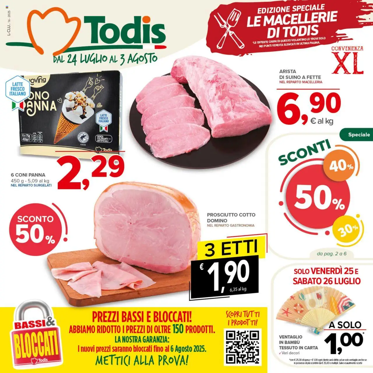 Volantino Todis del 24.07.2025 | Pagina: 1 | Prodotti: Panna, Suino, Latte, Prosciutto