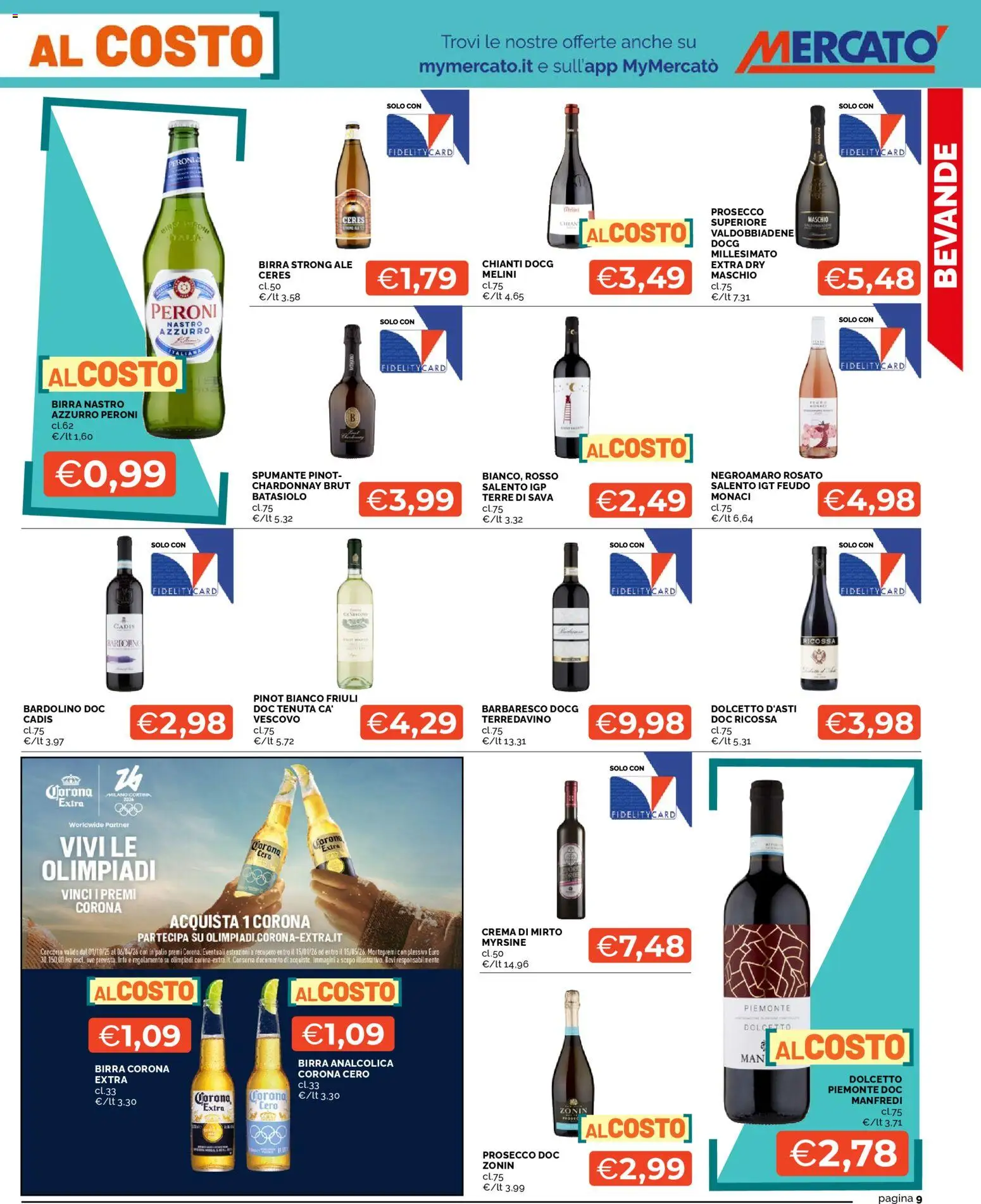 Volantino Mercatò del 16.02.2026 | Pagina: 9 | Prodotti: Crema, Prosecco, Ceres, Spumante