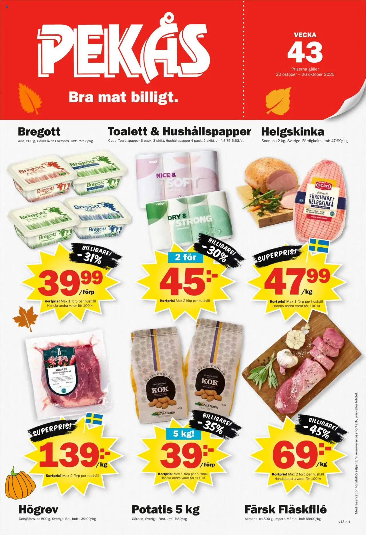 Pekås reklamblad aktuell från 20.10.2025 | Sida: 1 | Produkter: Toalettpapper, Hushållspapper, Galler, Bregott
