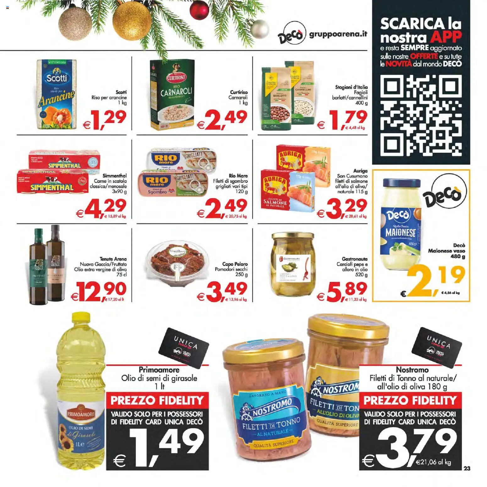 Volantino Decò del 05.12.2025 | Pagina: 26 | Prodotti: Carciofi, Olio di semi di girasole, Pomodori secchi, Vaso