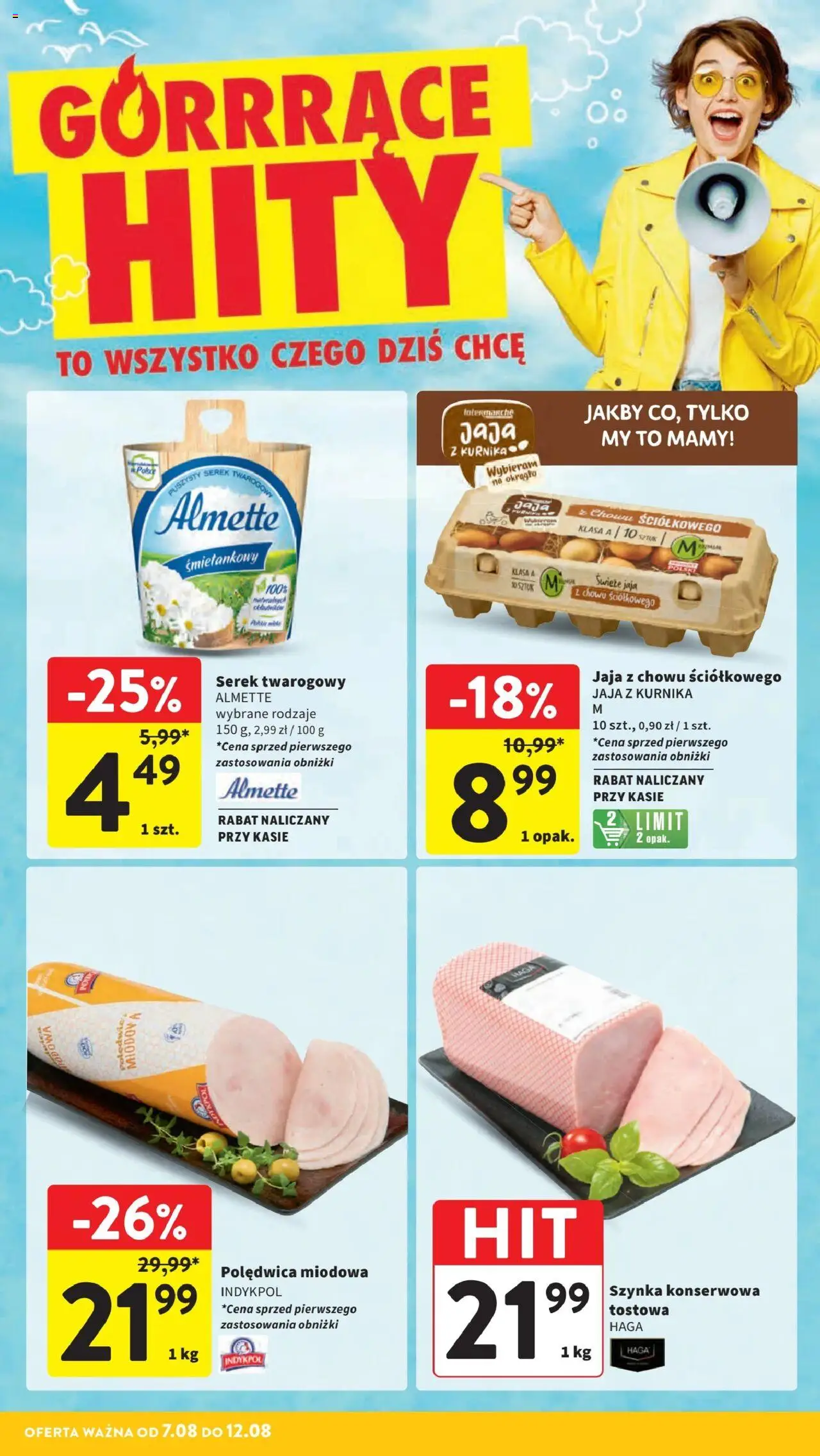 Intermarche Gazetka od 07.08.2025 | Strona: 4 | Produkty: Serek, Szynka, Jaja