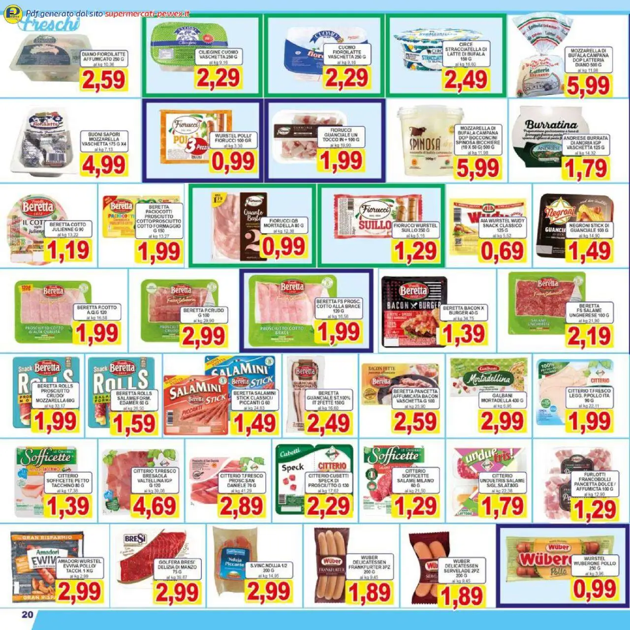 Volantino Pewex del 17.10.2025 | Pagina: 20 | Prodotti: Speck, Salame, Tacchino, Stracciatella