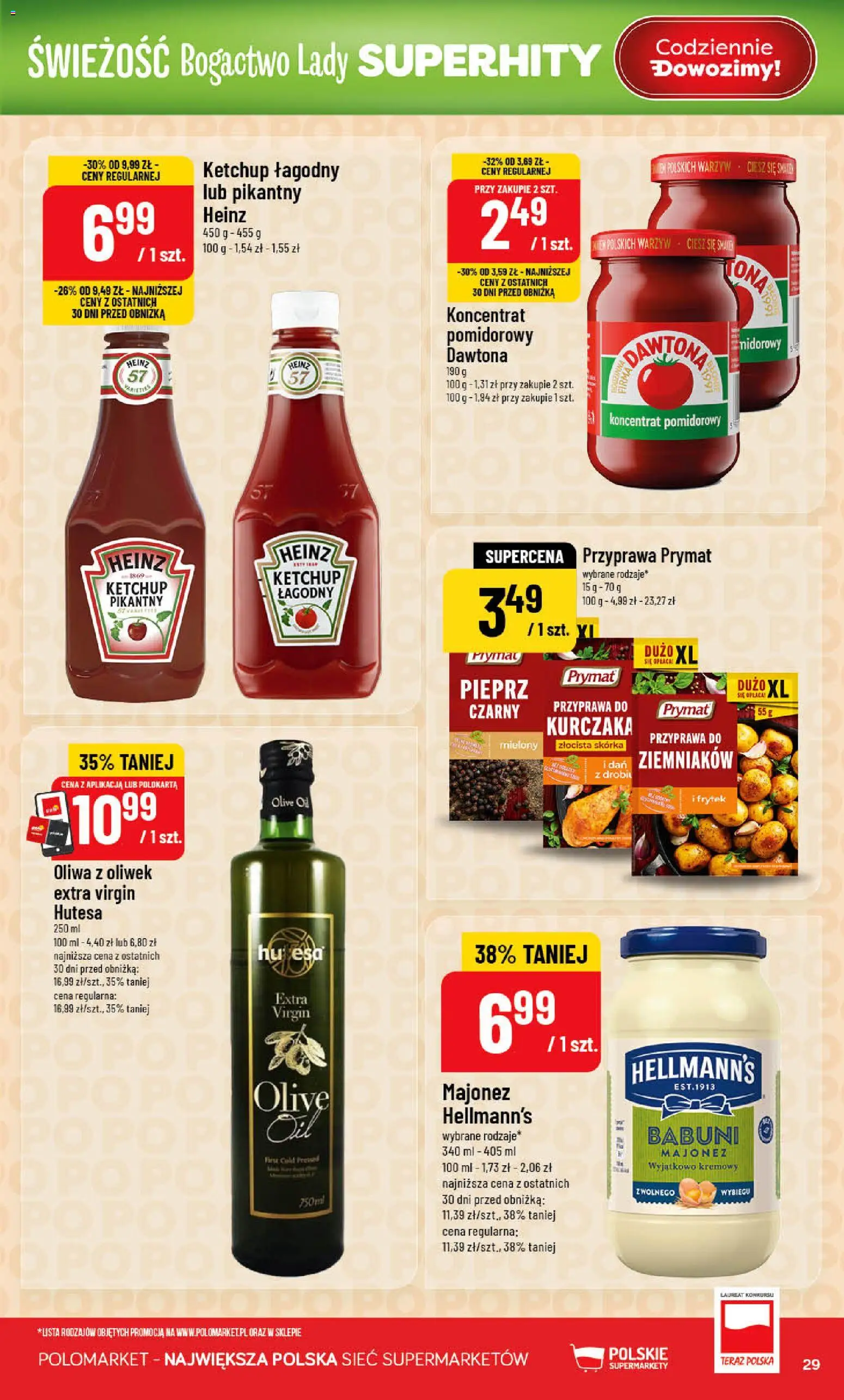 POLOmarket gazetka od 15.04.2026 | Strona: 29 | Produkty: Ketchup, Oliwa z oliwek extra virgin, Koncentrat pomidorowy, Pieprz