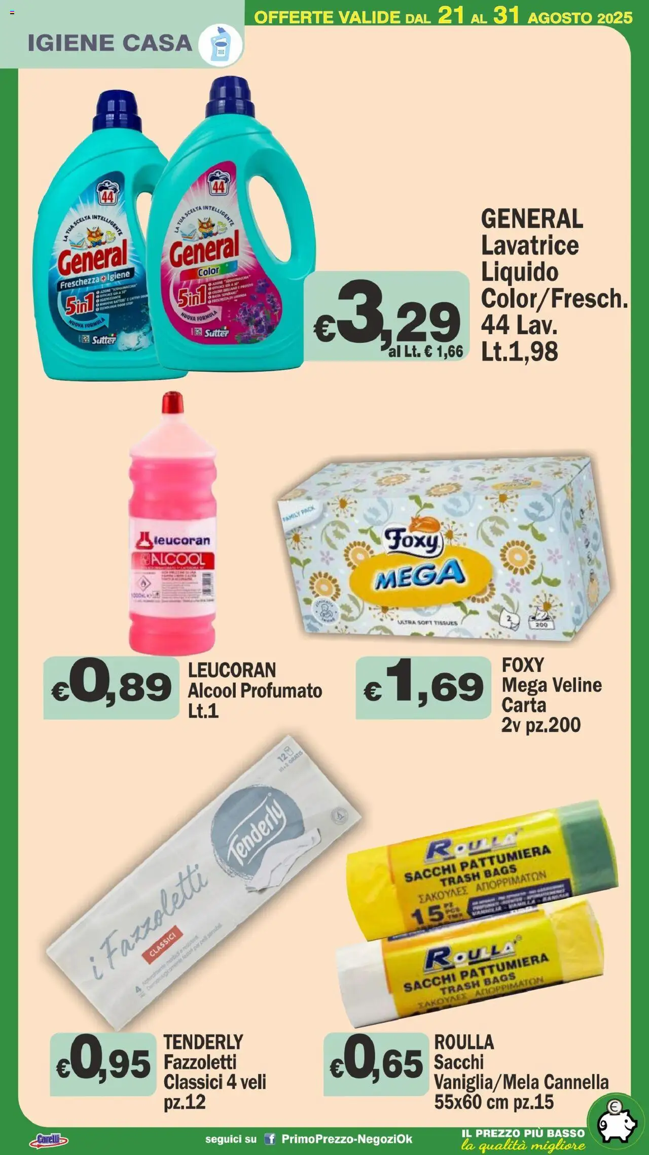 Volantino Primo Prezzo del 21.08.2025 | Pagina: 20 | Prodotti: Fazzoletti, Lavatrice, Pattumiera, Lavanda