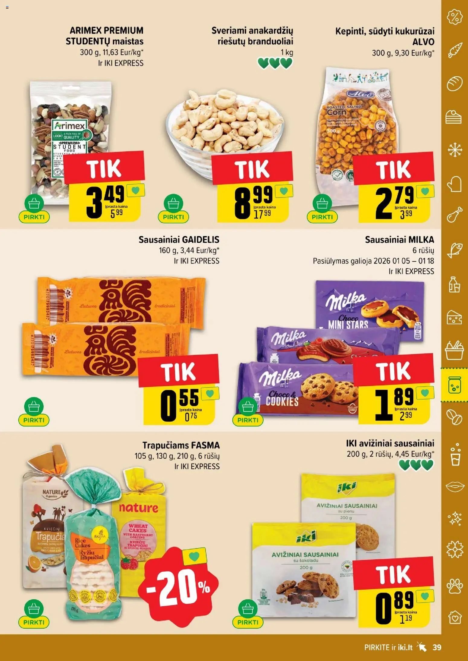 IKI akcijos nuo 01.05.2026 | Puslapis: 39 | Prekių: Sausainiai, Kukurūzai