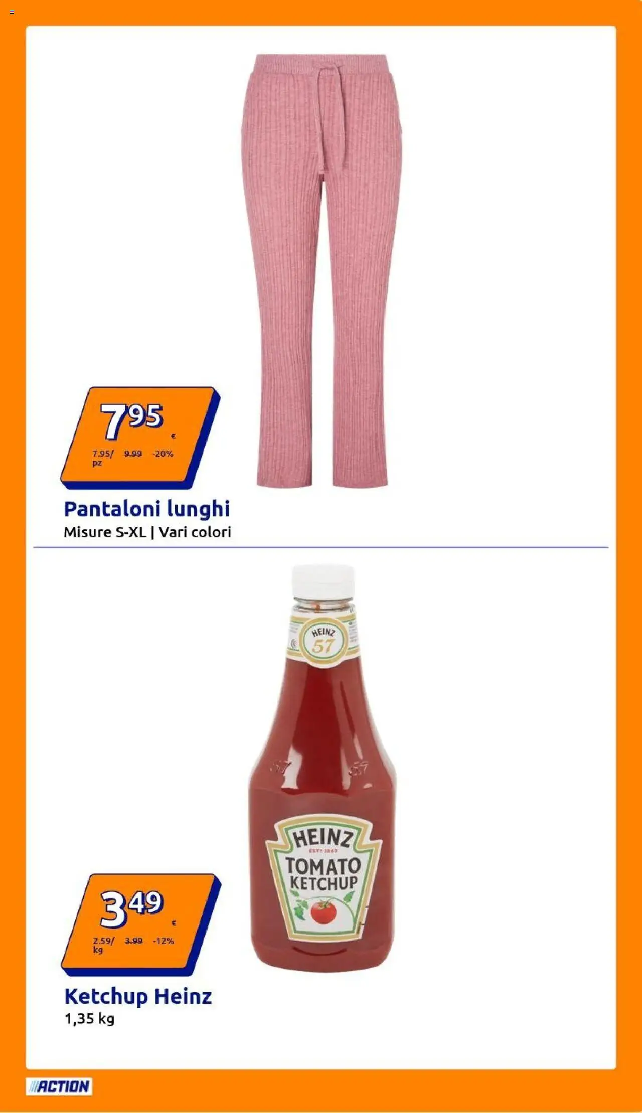 Volantino Action del 15.10.2025 | Pagina: 7 | Prodotti: Ketchup, Pantaloni