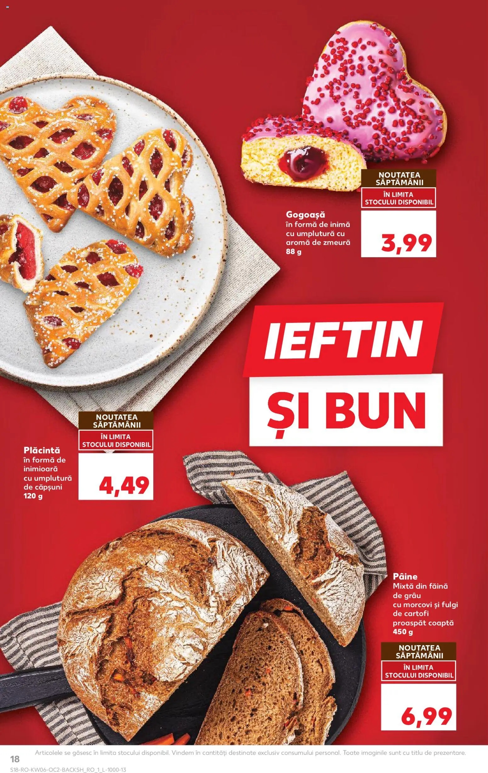 Noul catalog Kaufland – valabil de la 04.02.2026 | Pagină: 18 | Produse: Zmeură, Plăcintă, Pâine, Făină
