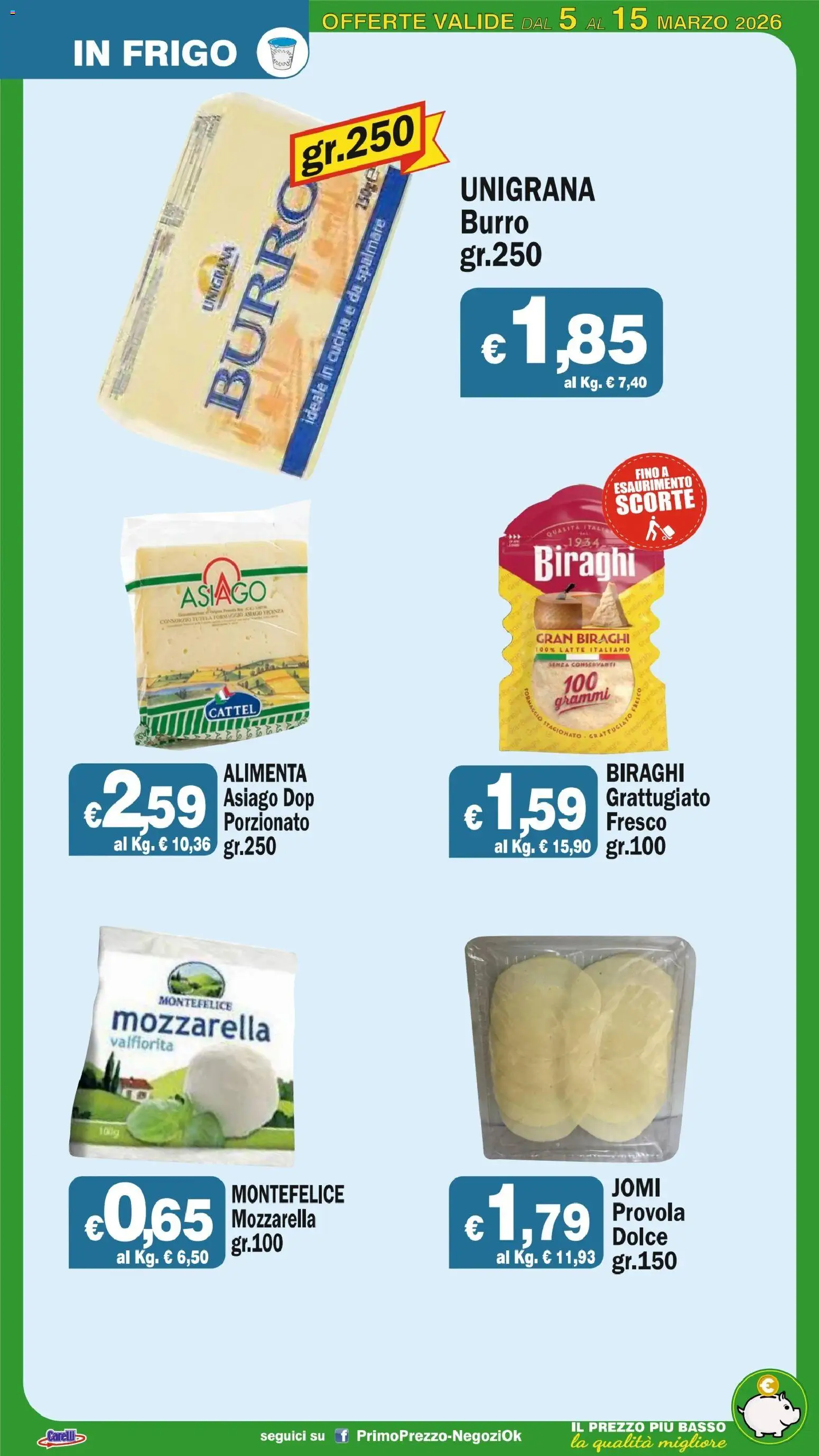 Volantino Primo Prezzo del 05.03.2026 | Pagina: 43 | Prodotti: Mozzarella, Latte, Burro, Provola