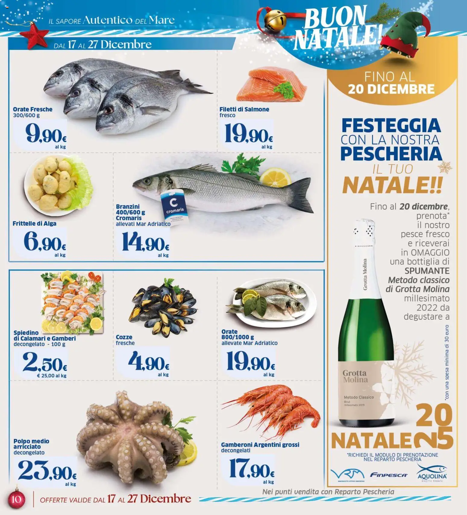 Volantino SIGMA del 17.12.2025 | Pagina: 10 | Prodotti: Cozze, Polpo, Calamari, Bottiglia