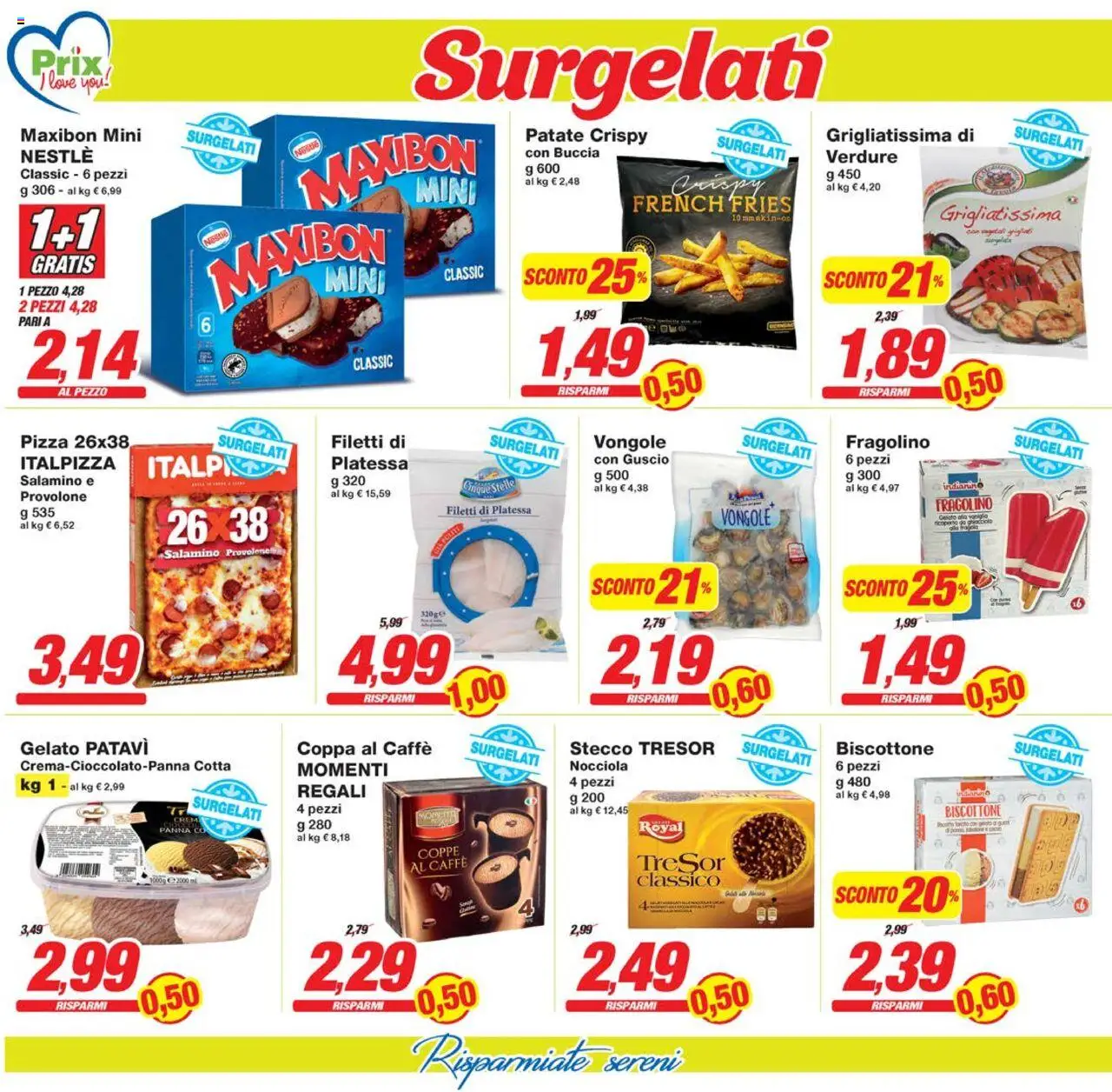 Volantino Prix del 22.08.2025 | Pagina: 10 | Prodotti: Provolone, Pizza, Patate, Verdure