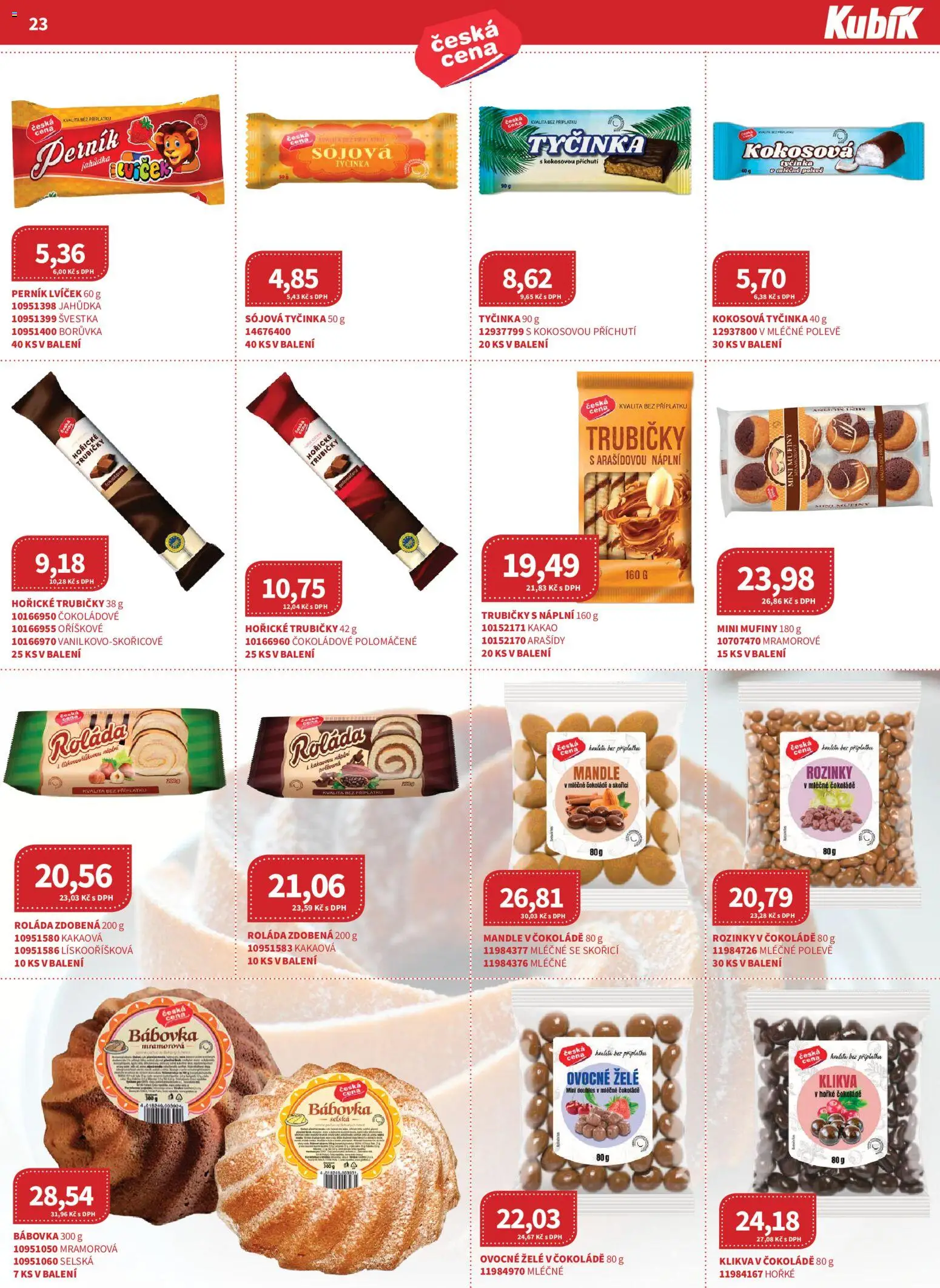 Kubík leták - Velkoobchod 01/2026 od 07.01.2026 | Strana: 23 | Produkty: Perník, Bábovka, Arašídy, Mandle