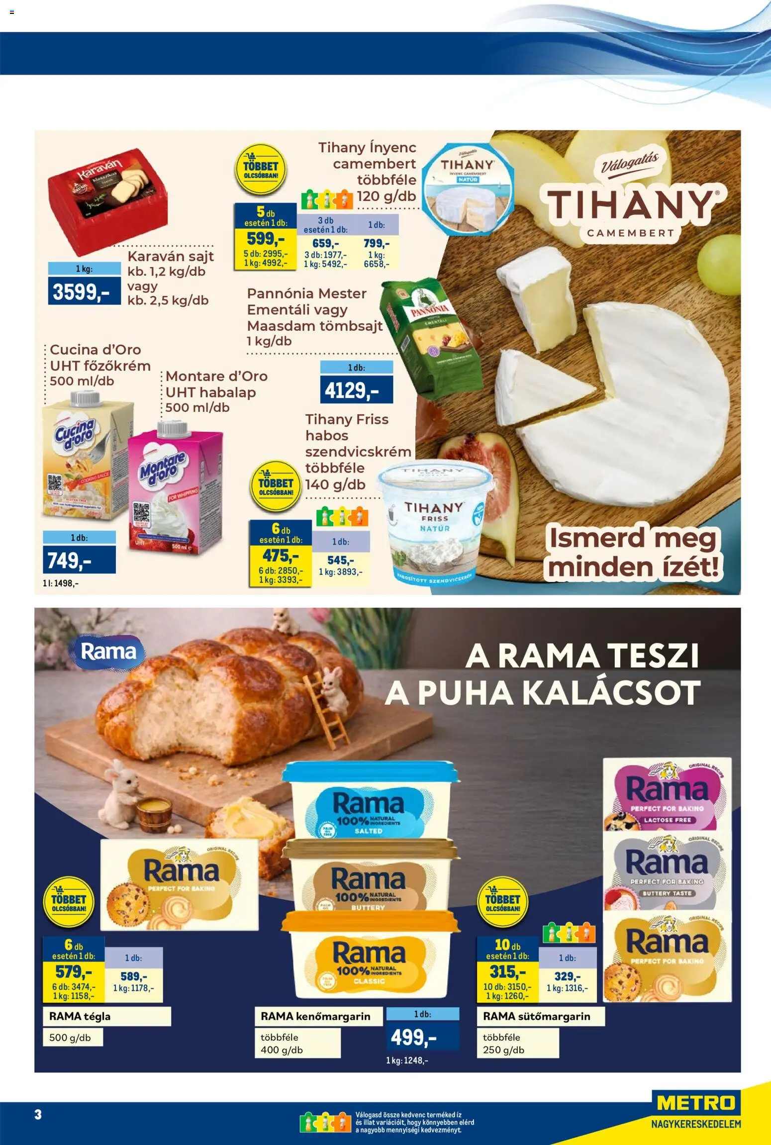 Metro akciós ujság - amely érvényes a következő dátumtól: 16.03.2026 | Oldal: 3 | Termékek: Szendvicskrém, Rama, Sajt, Camembert