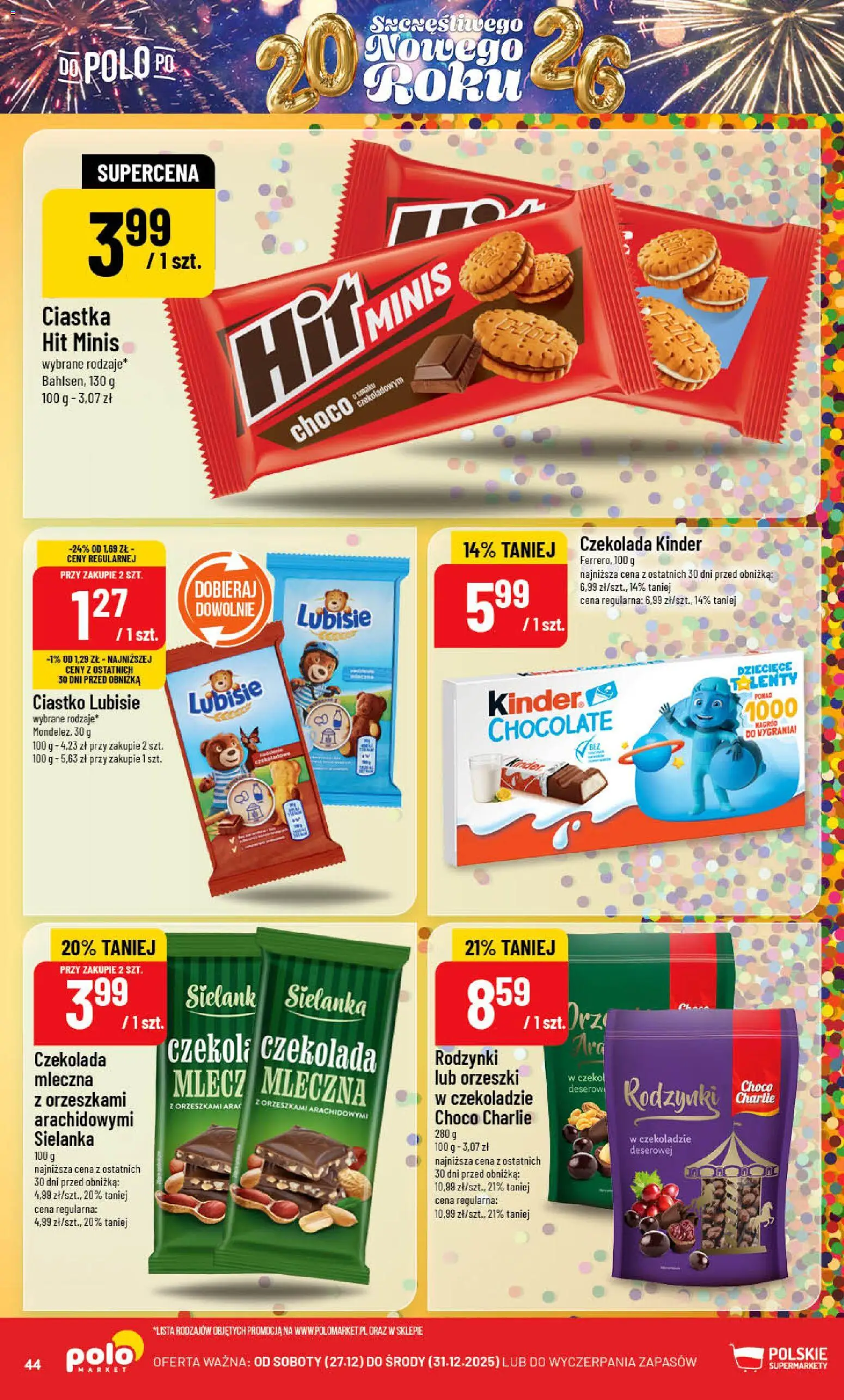 POLOmarket Gazetka od 27.12.2025 | Strona: 44 | Produkty: Czekolada, Ciastka, Rodzynki