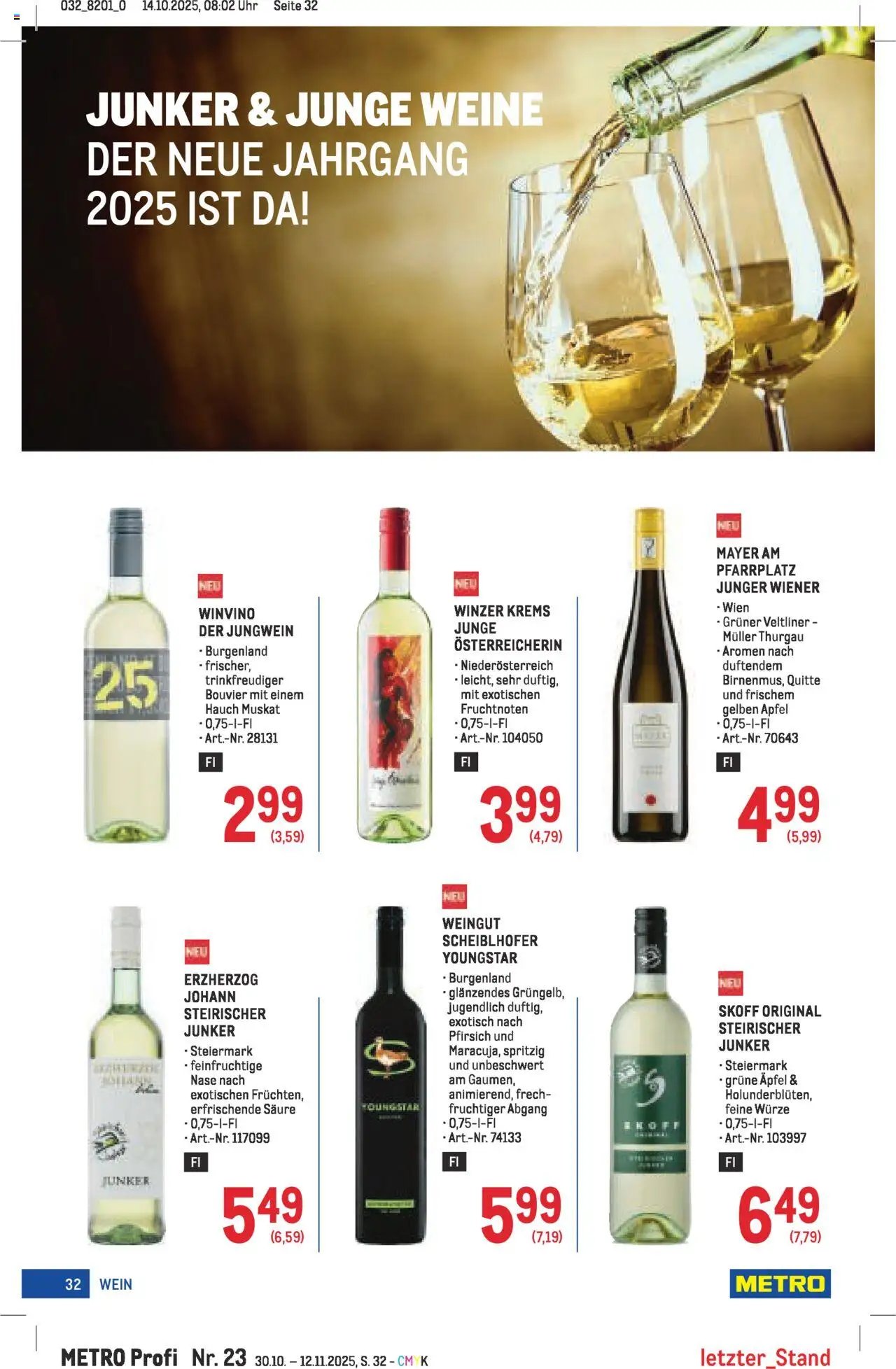 Metro angebote Profi gültig ab 30.10.2025 | Seite: 32 | Produkte: Pfirsich, Uhr, Wein, Äpfel