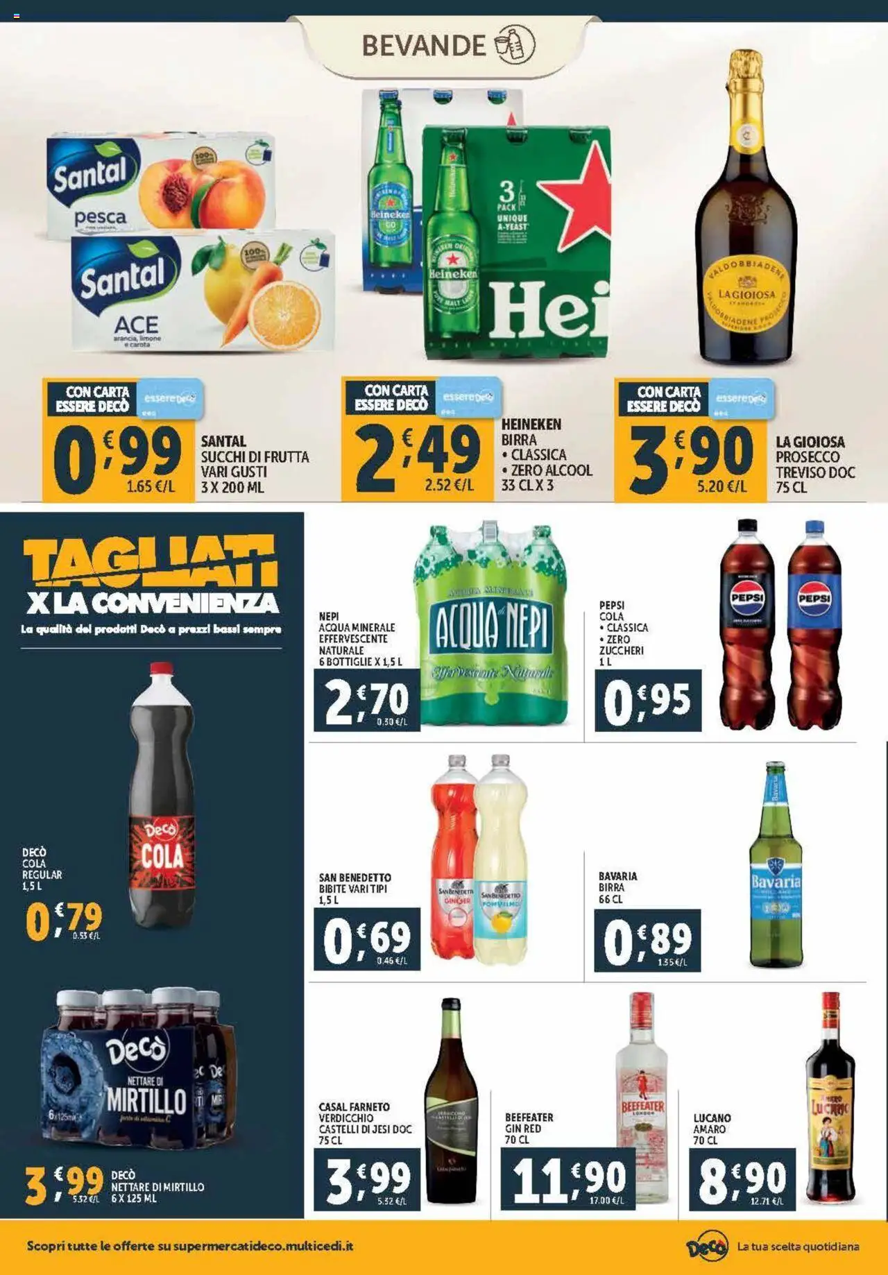 Volantino Decò del 03.10.2025 | Pagina: 14 | Prodotti: Frutta, Heineken, Pepsi, Amaro