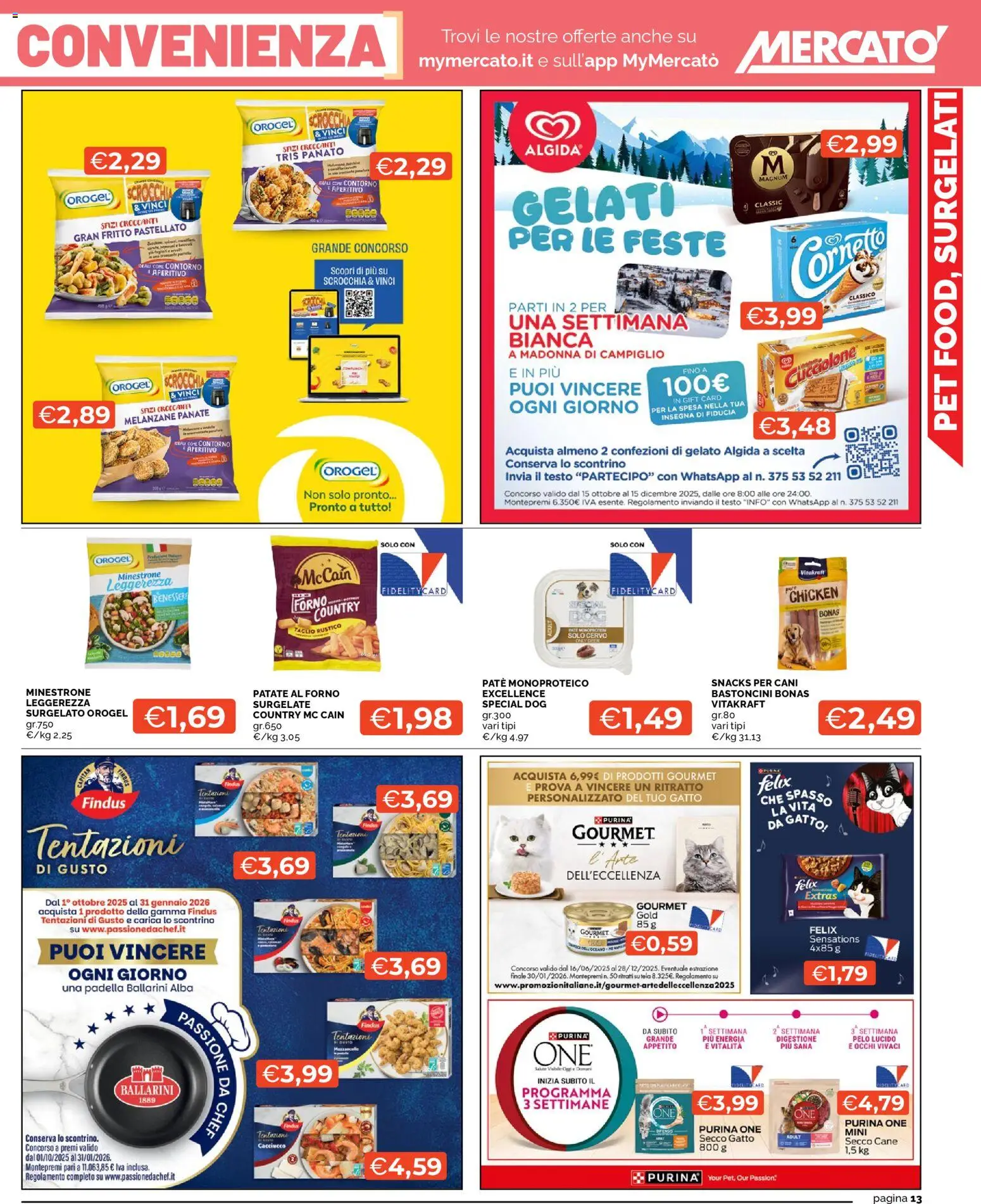 Volantino Mercatò del 18.11.2025 | Pagina: 13 | Prodotti: Paté, Gelato, Padella, Forno