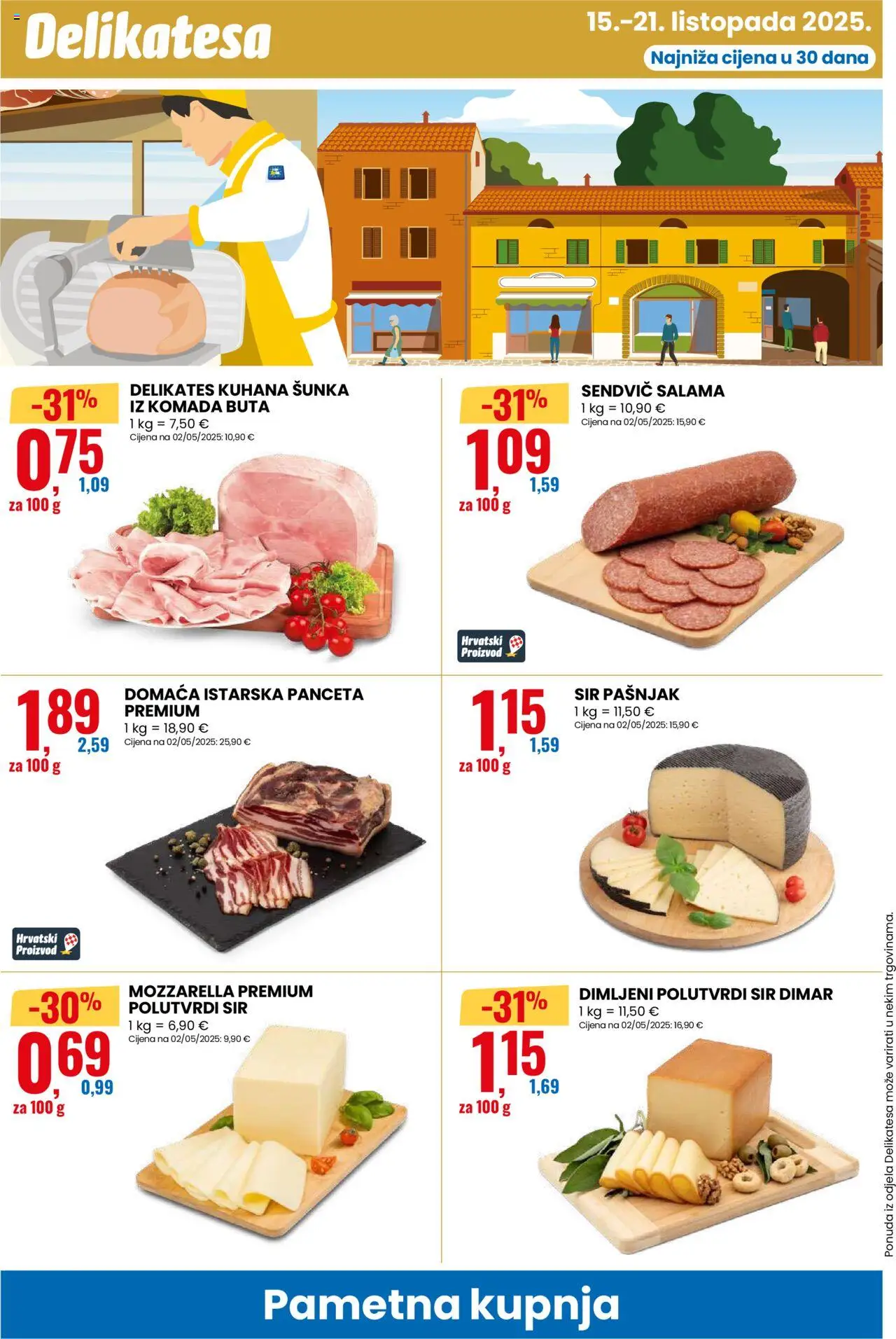 Eurospin katalog | vrijedi od 15.10.2025 | Stranica: 10 | Proizvodi: Mozzarella, Sir, Salama, Šunka