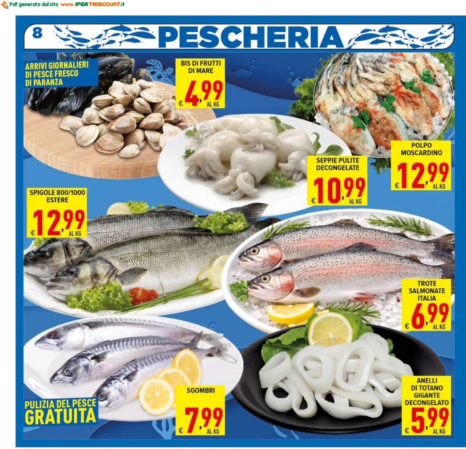Volantino Ipertriscount del 07.04.2026 | Pagina: 8 | Prodotti: Pesce, Polpo, Totano