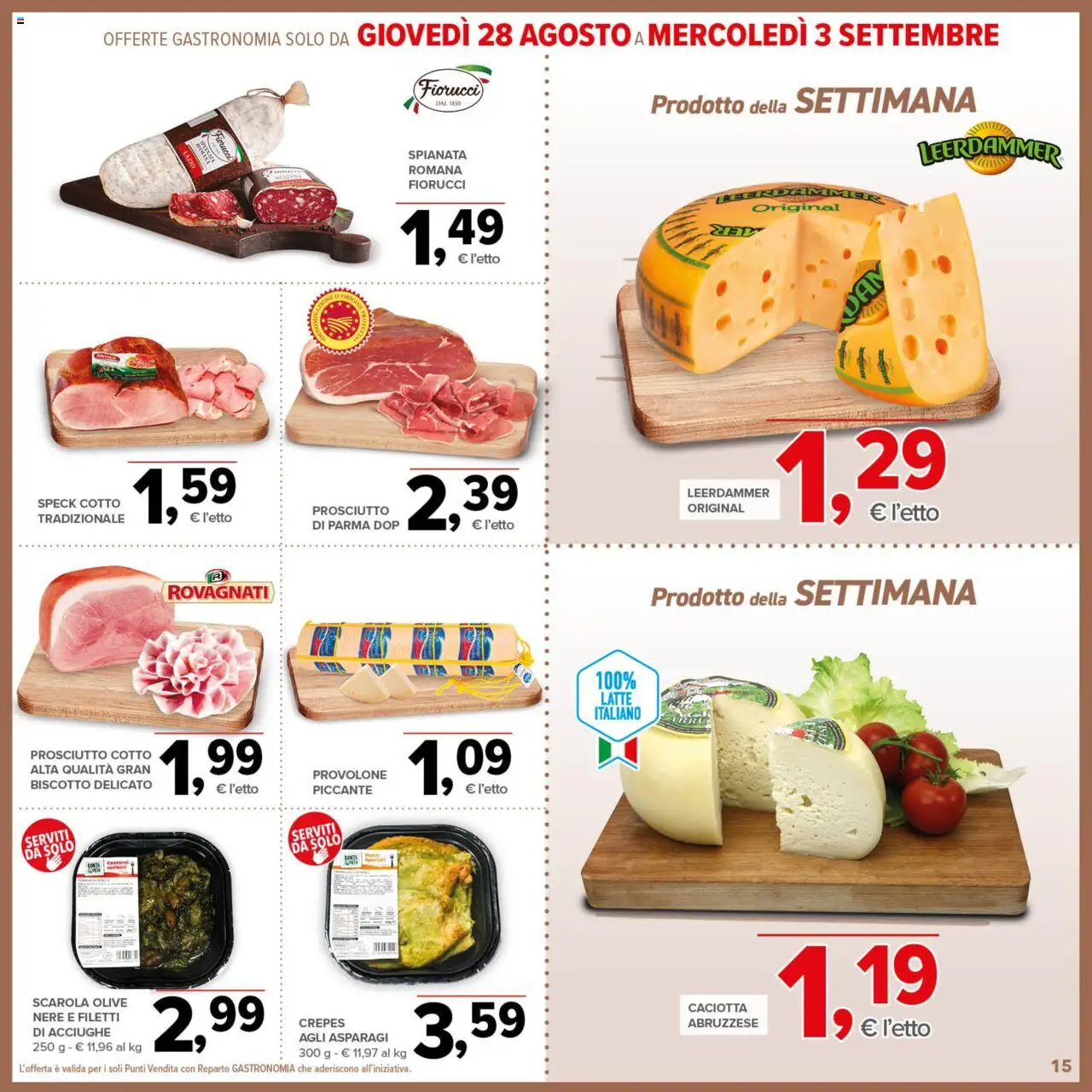 Volantino Todis del 21.08.2025 | Pagina: 15 | Prodotti: Speck, Latte, Olive, Asparagi
