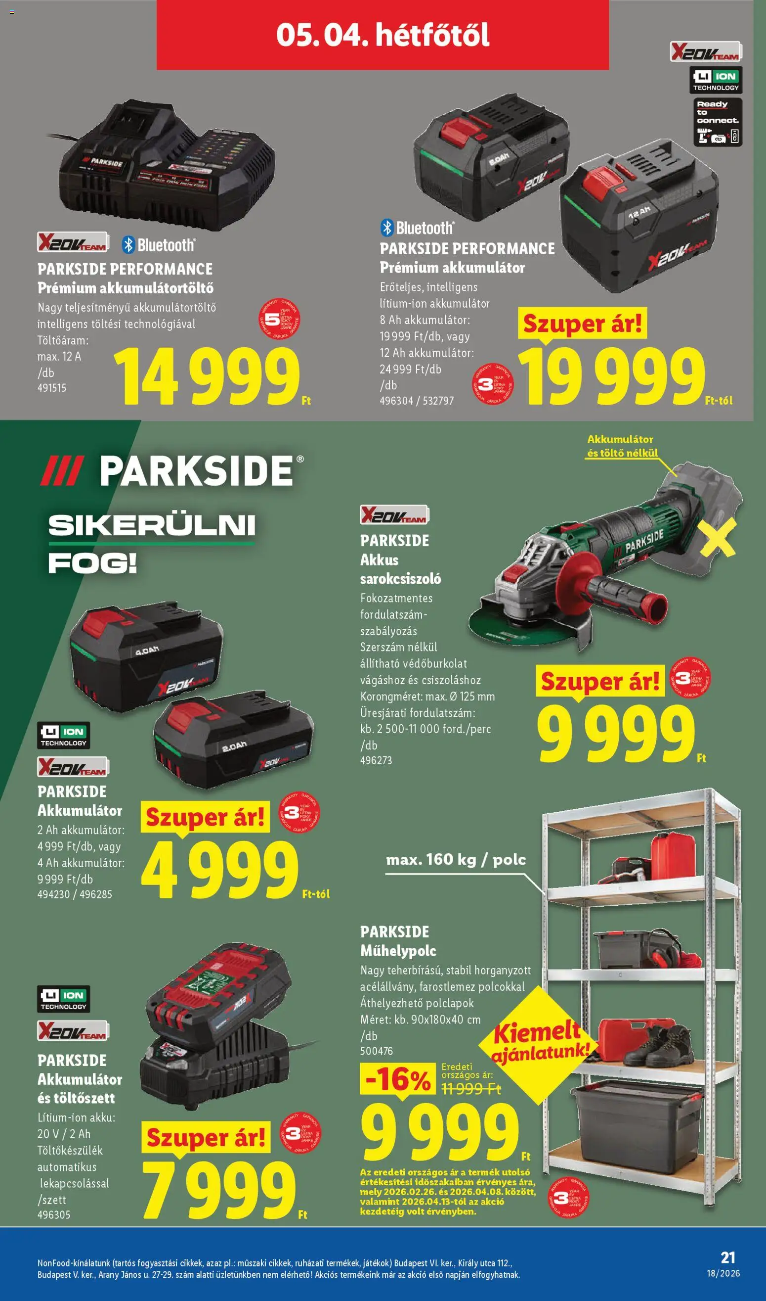 Lidl akciós ujság - amely érvényes a következő dátumtól: 30.04.2026 | Oldal: 21 | Termékek: Parkside, Sarokcsiszoló, Akkumulátor, Töltő
