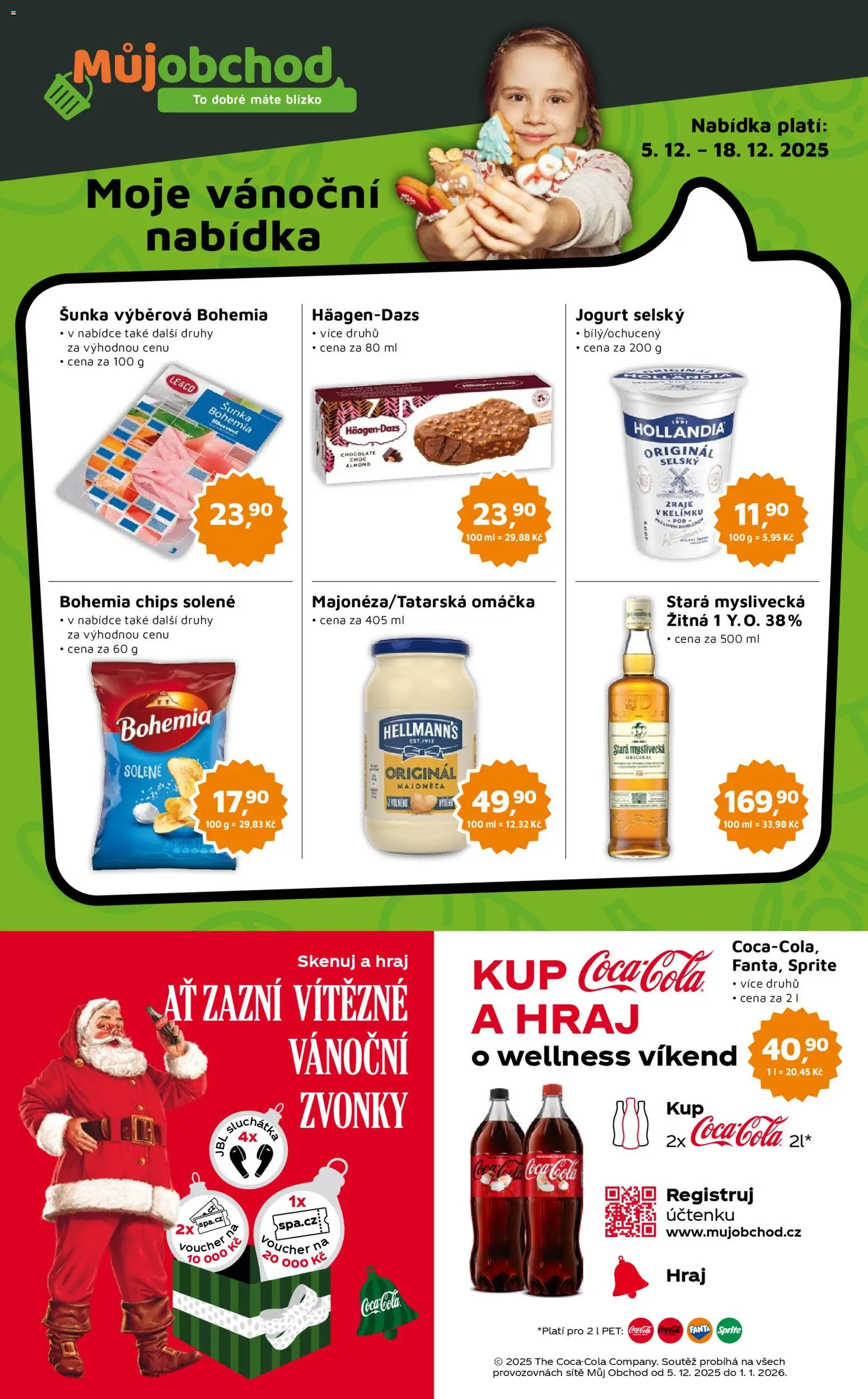 Můj obchod leták - Brand od 05.12.2025 | Strana: 1 | Produkty: Fanta, Coca cola, Sluchátka, Bohemia chips