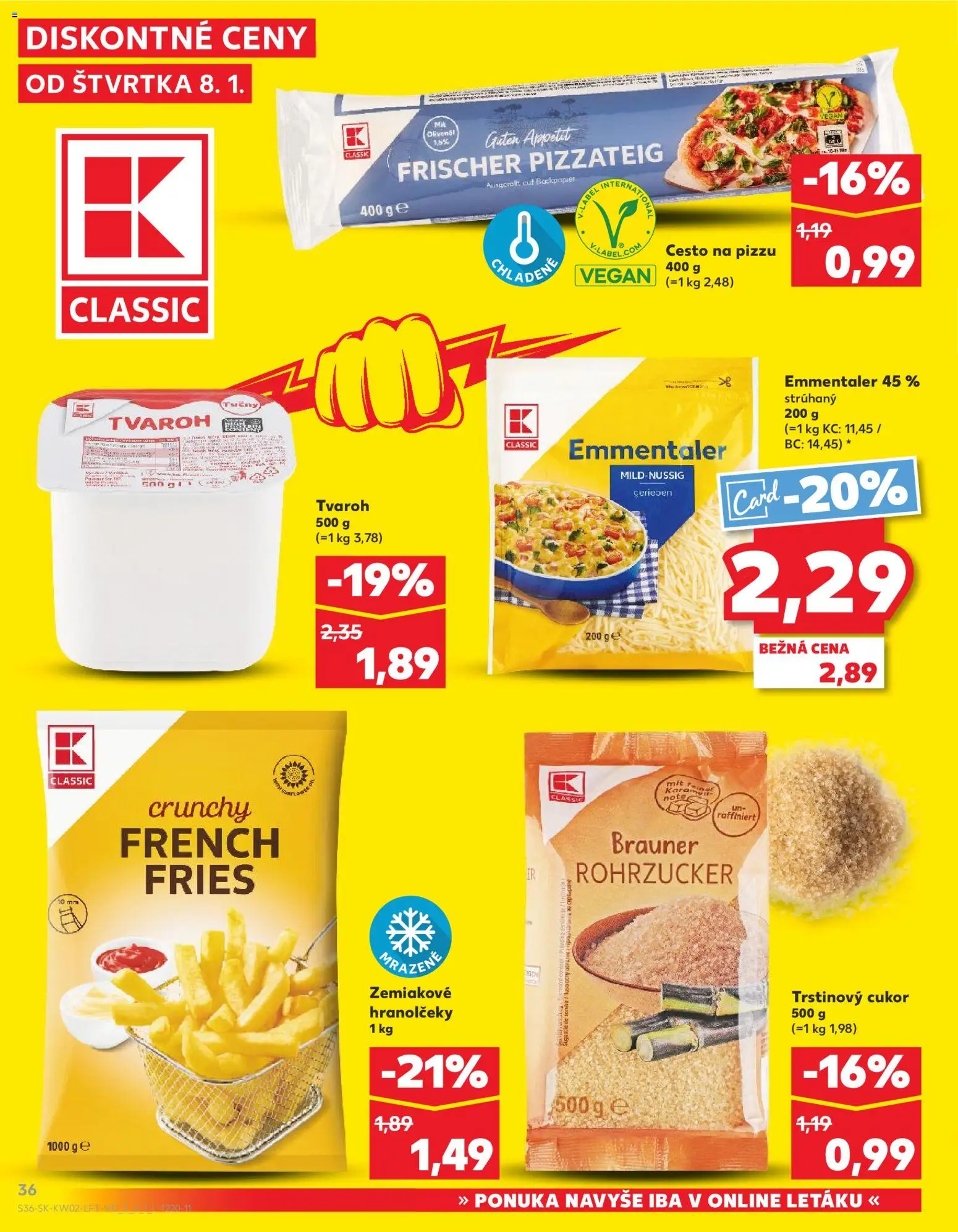 Kaufland SK akciós ujság - amely érvényes a következő dátumtól: 08.01.2026 | Oldal: 36 | Termékek: Vegán, Cukor