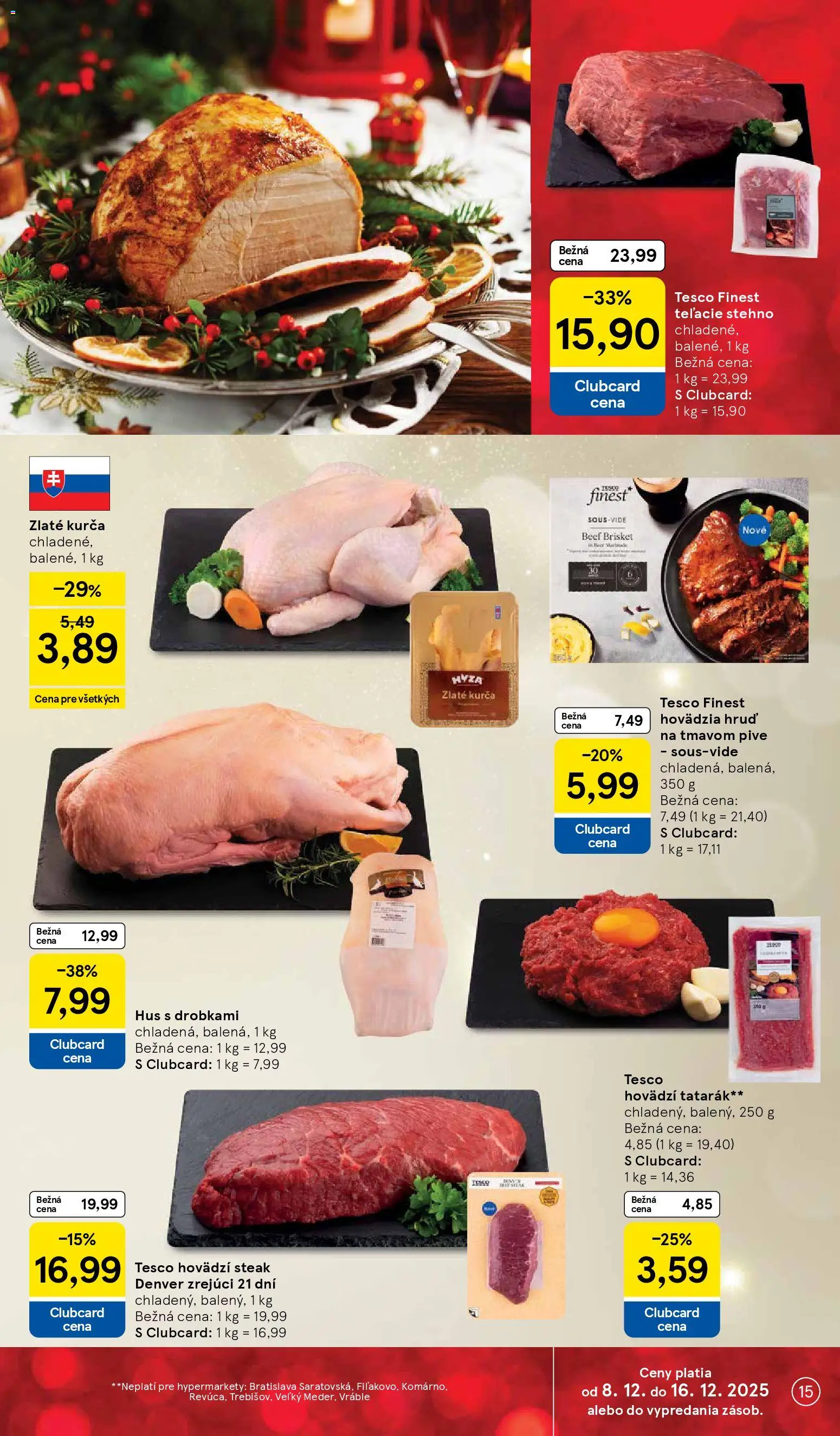 Nové Tesco akcie – leták je platný od 08.12.2025 | Strana: 15 | Produkty: Tatarák, Hus, Steak, Kurča